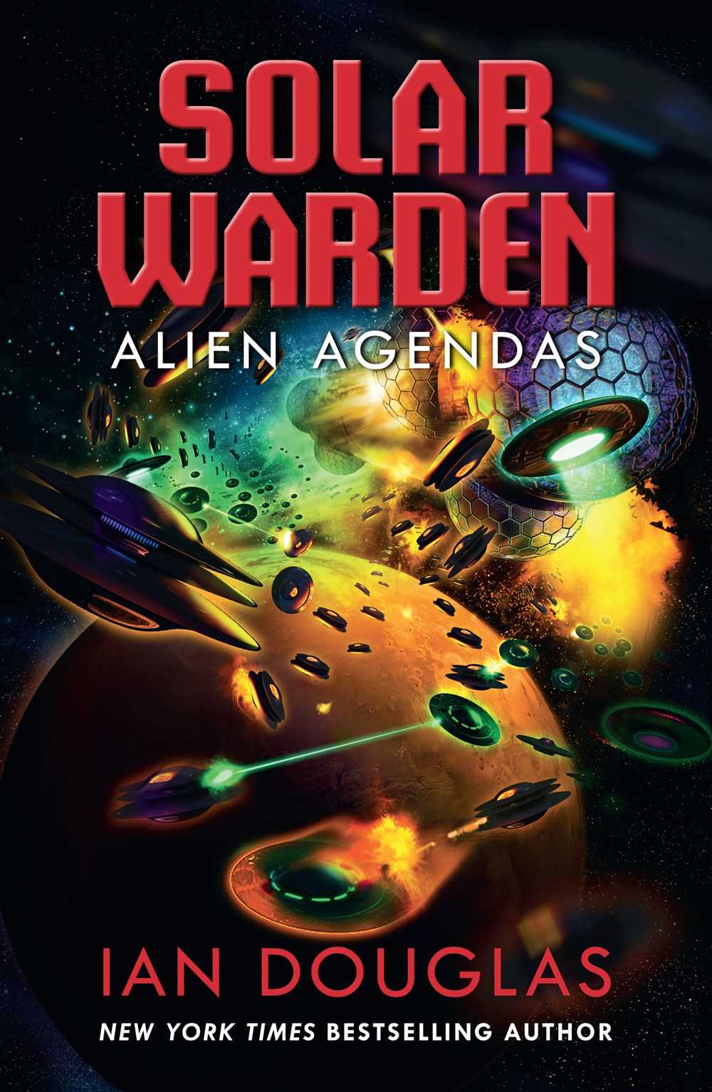 Alien Agendas (Solar Warden 3)