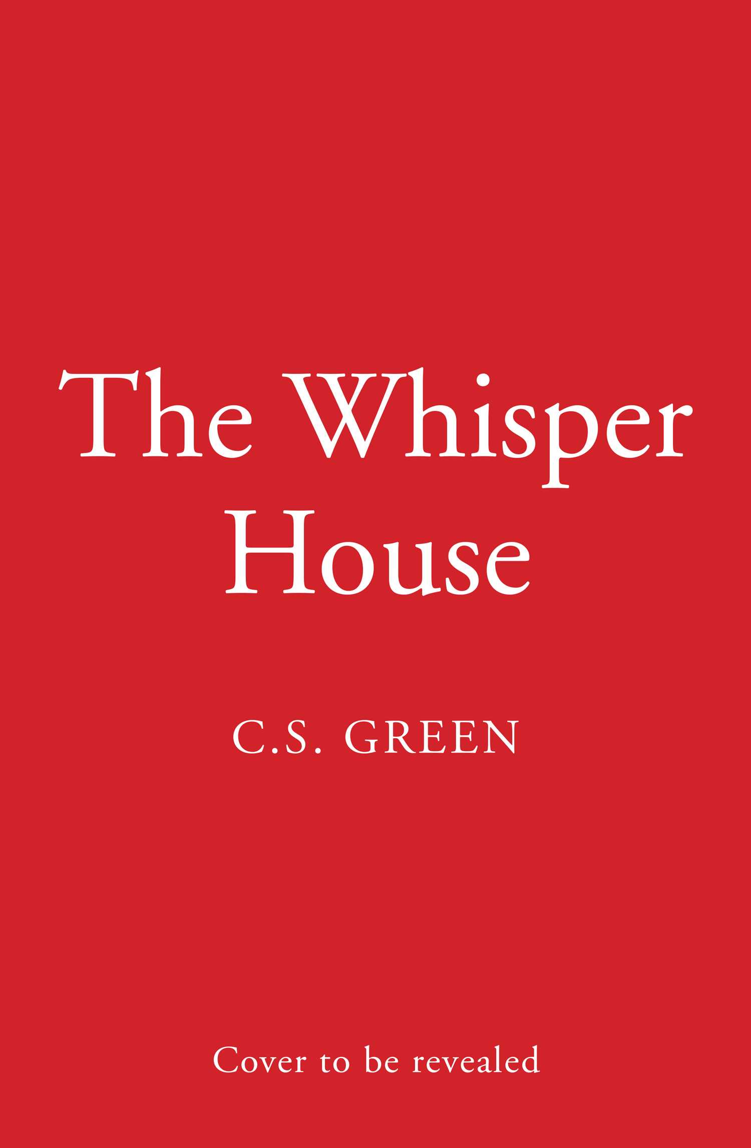 The Whisper House (A Rose Gifford Book)