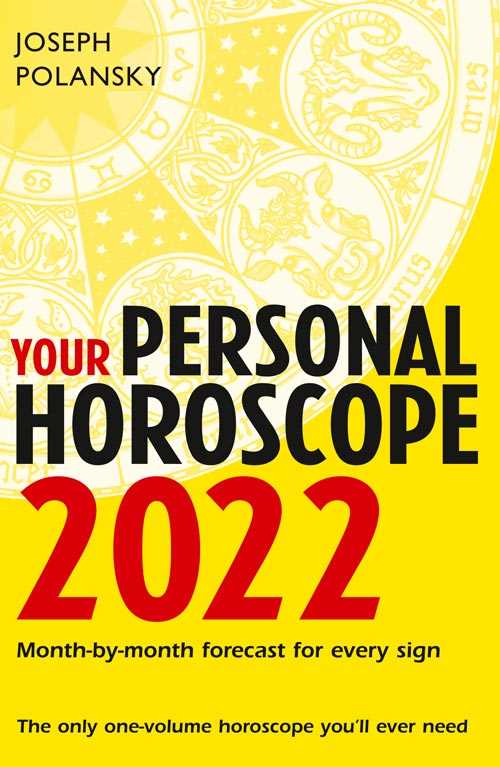 Your Personal Horoscope 2022