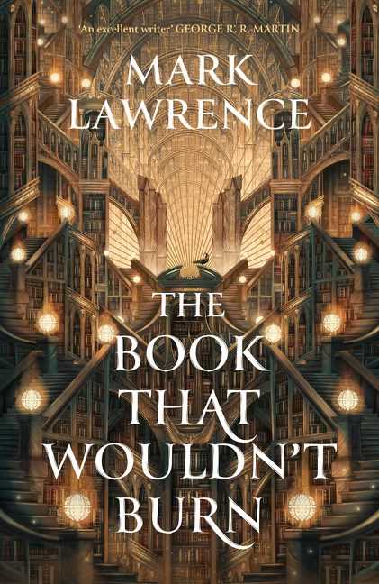 The Library Trilogy #01: The Book That Wouldn't Burn