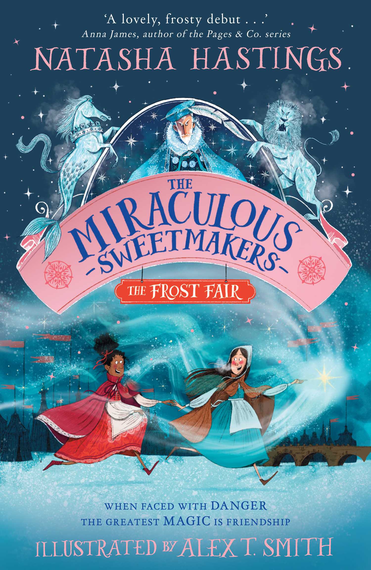 The Frost Fair (The Miraculous Sweetmakers)