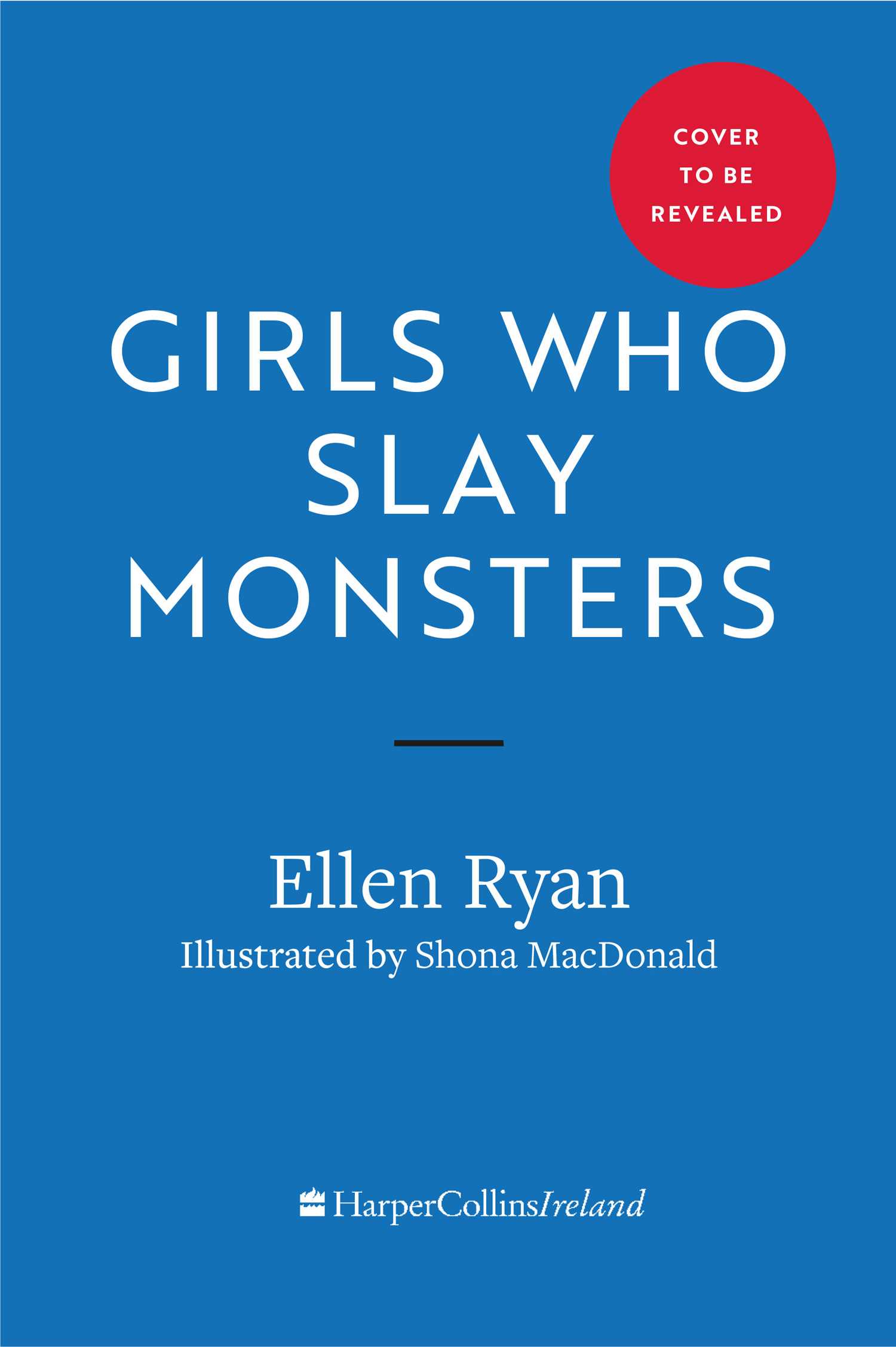 Girls Who Slay Monsters