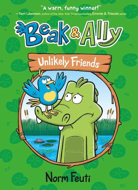 Beak &amp; Ally #01: Unlikely Friends