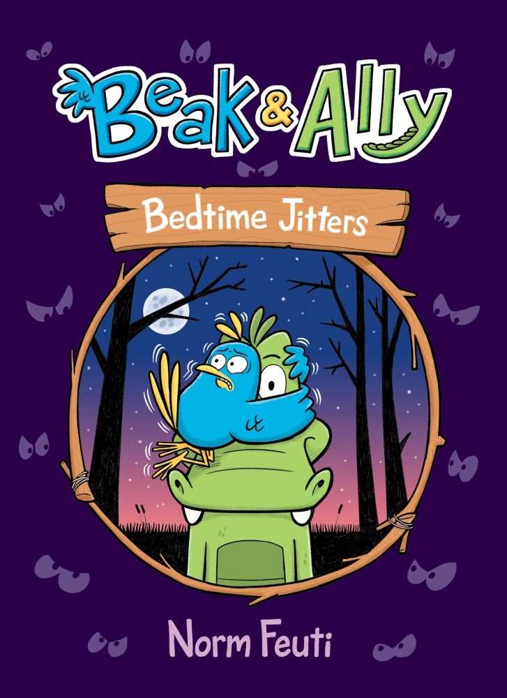Beak &amp; Ally #02: Bedtime Jitters