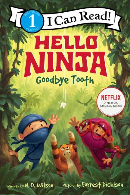 Goodbye, Tooth! (Hello, Ninja)