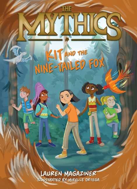 The Mythics #03: Kit and the Nine-Tailed Fox