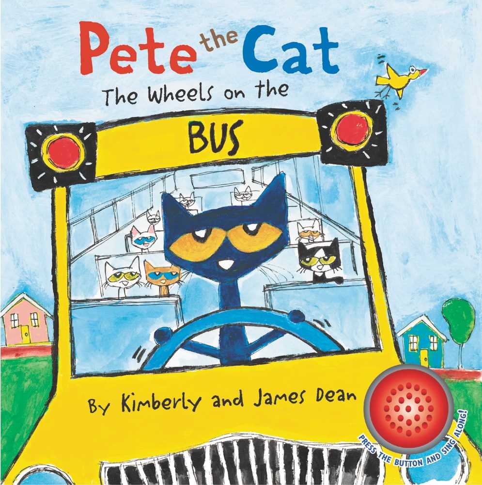 The Wheels on the Bus Sound Book (Pete the Cat)