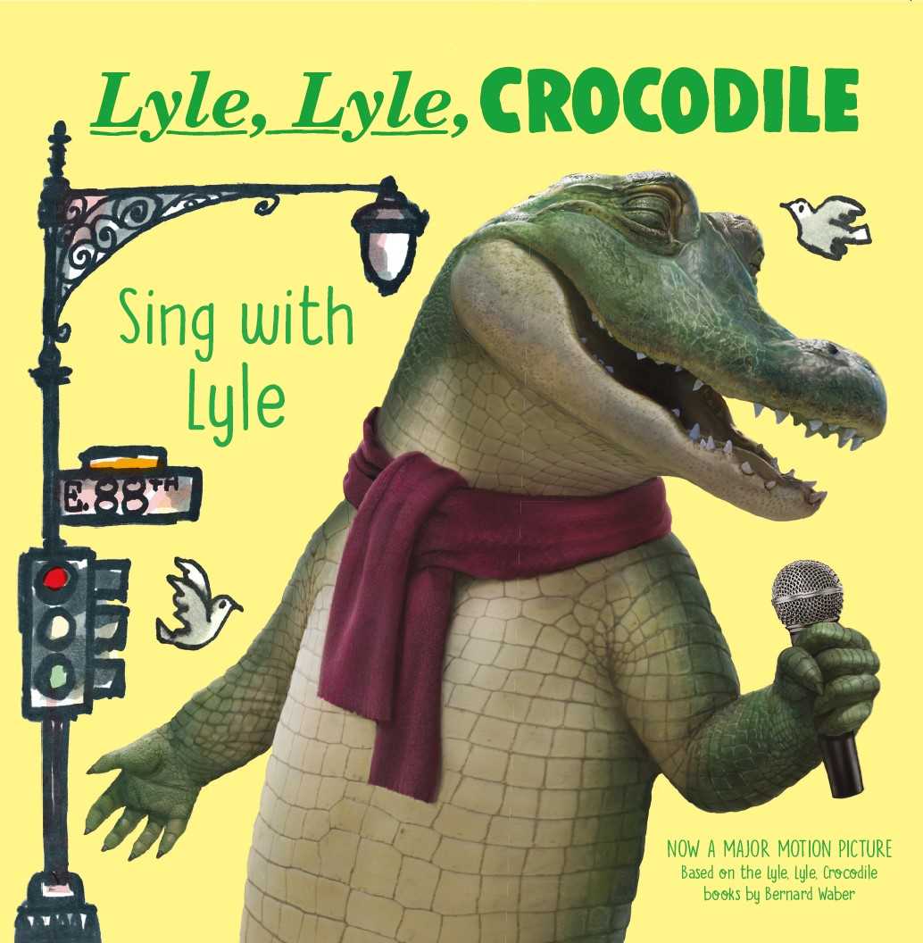 Sing with Lyle