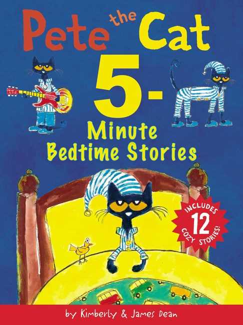 5-Minute Bedtime Stories (Pete the Cat)