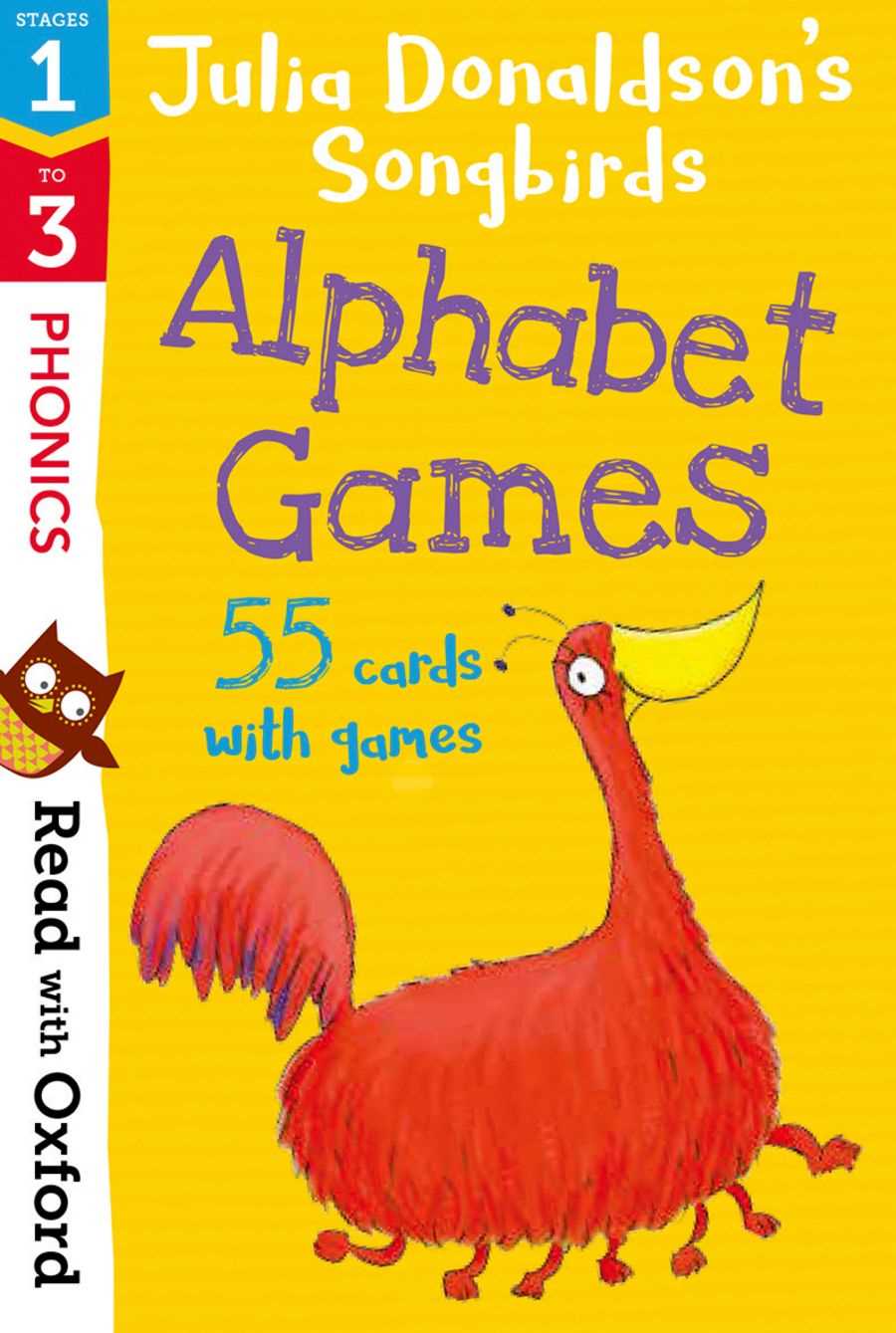 Alphabet Games Flashcards (Read with Oxford: Julia Donaldson's Songbirds)