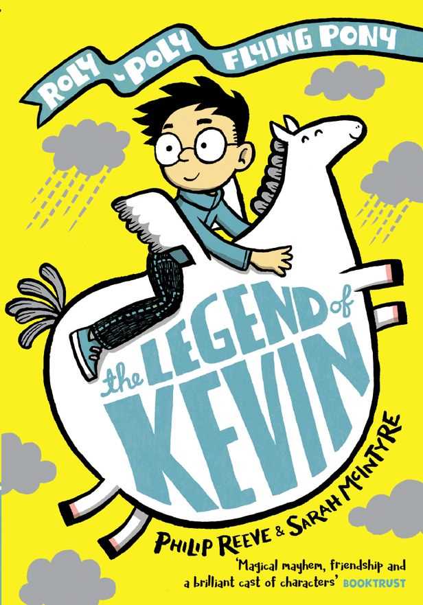 Legend of Kevin (A Roly-Poly Flying Pony Adventure)
