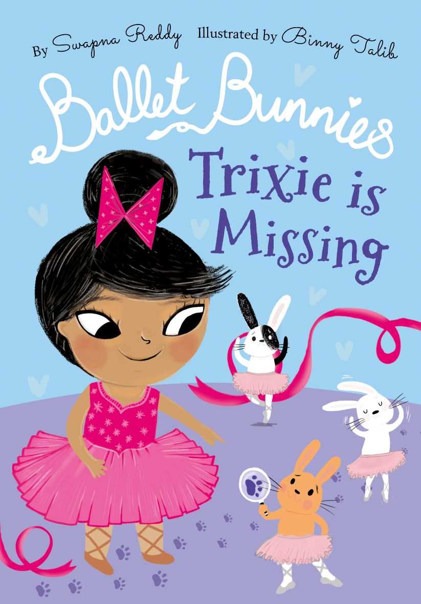 Ballet Bunnies #06: Trixie Is Missing