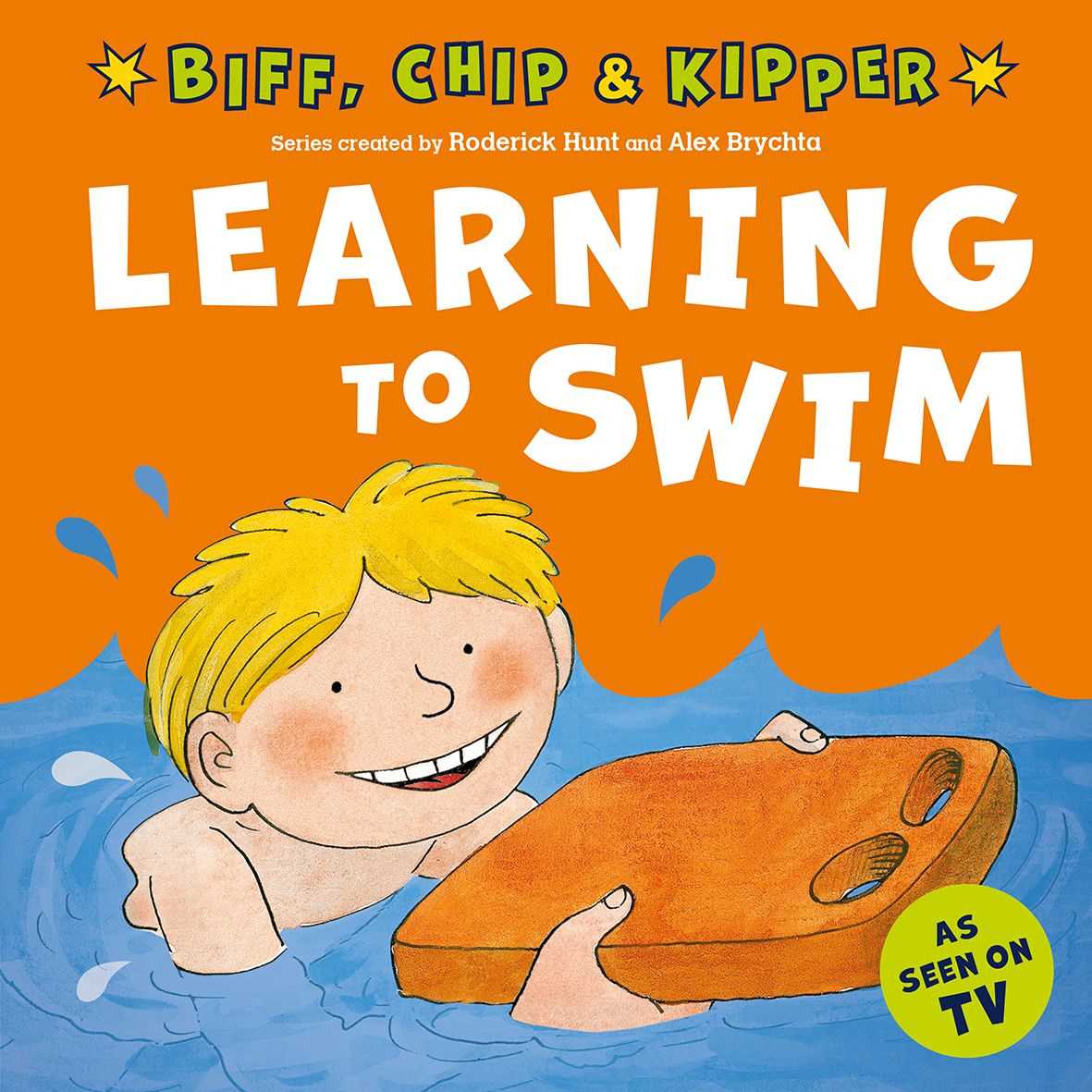 Learning to Swim (First Experiences with Biff, Chip &amp; Kipper)