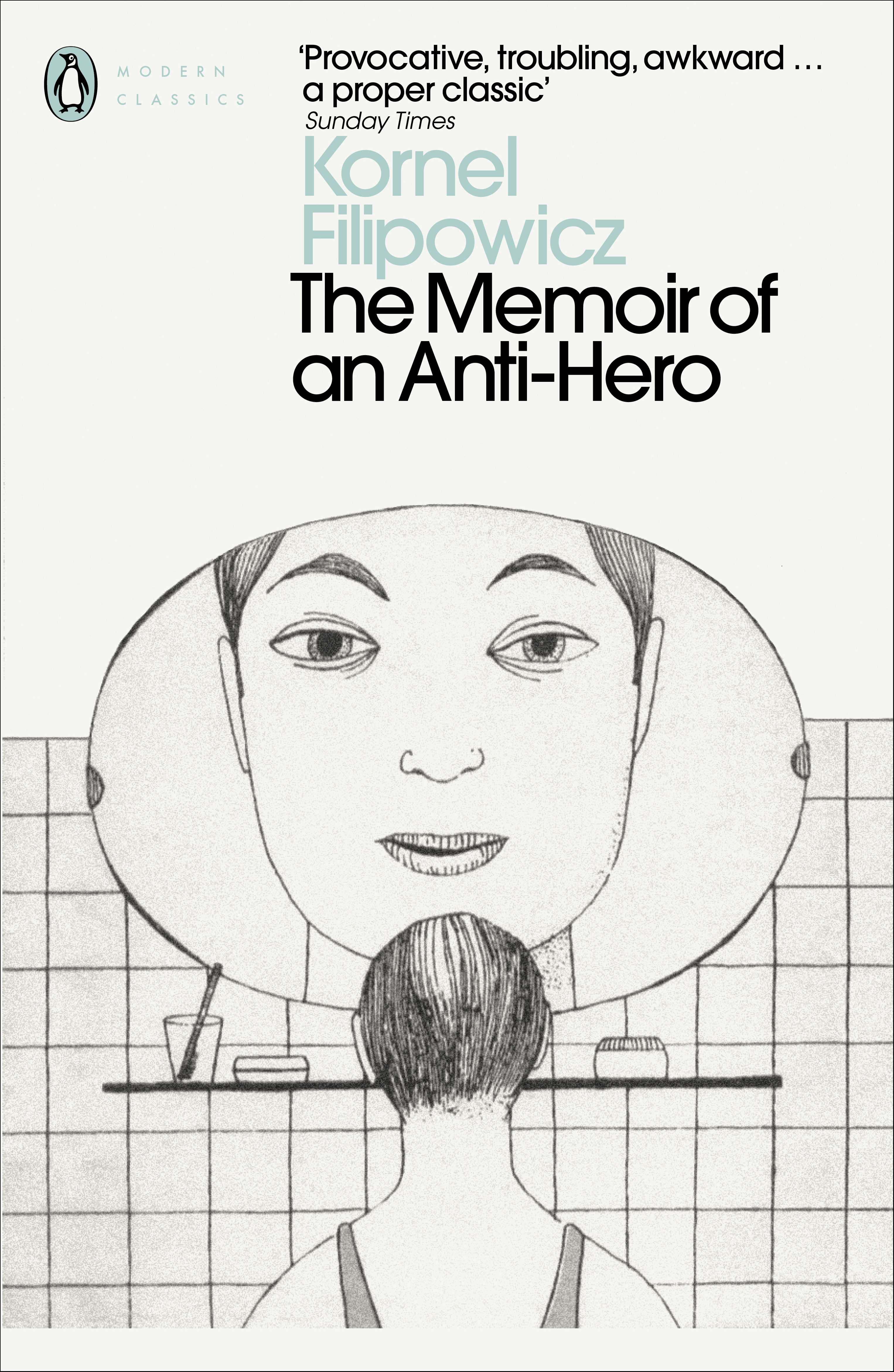 The Memoir of an Anti-Hero
