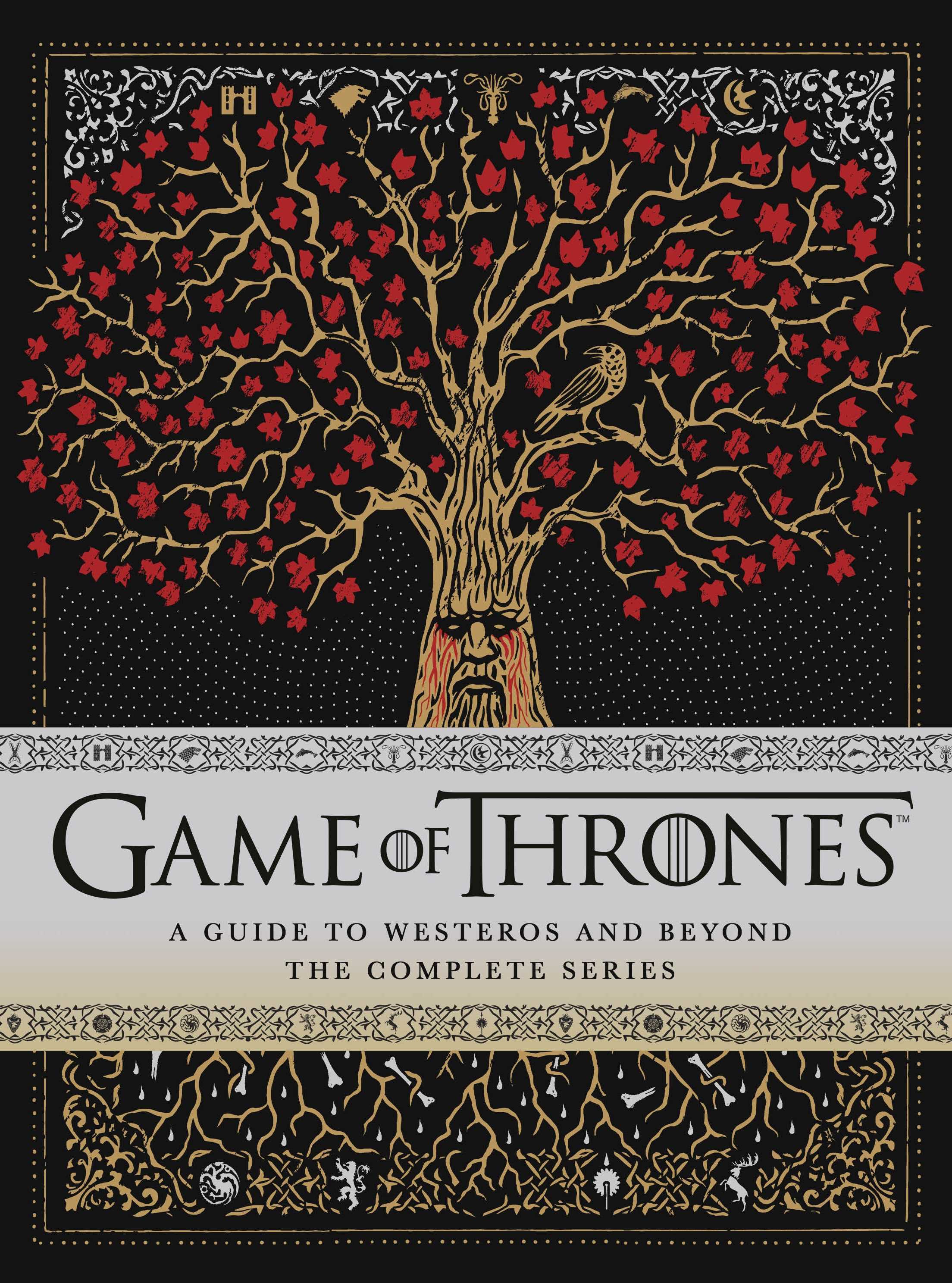 A Guide to Westeros and Beyond: The Complete Series
