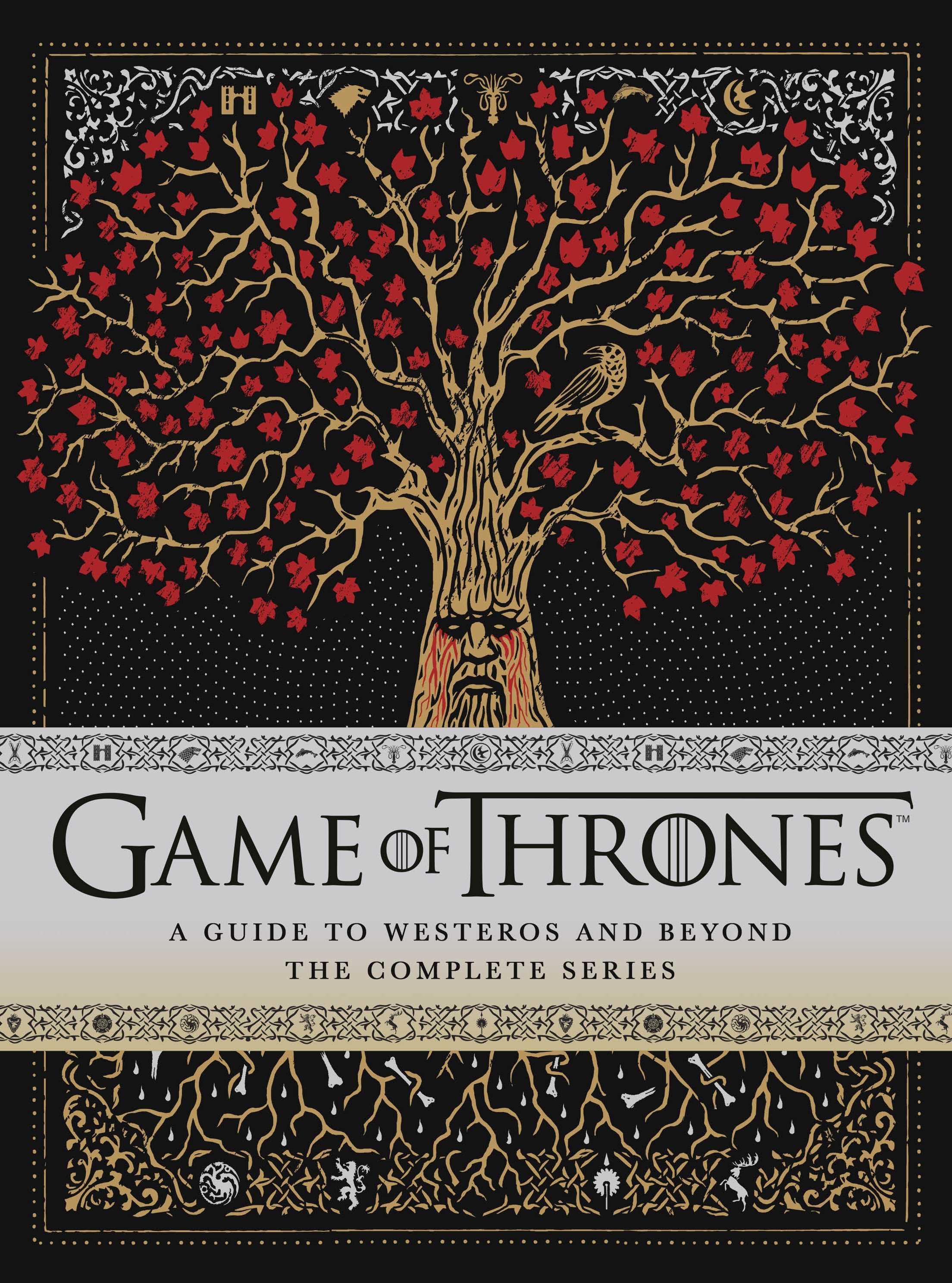 A Guide to Westeros and Beyond: The Complete Series