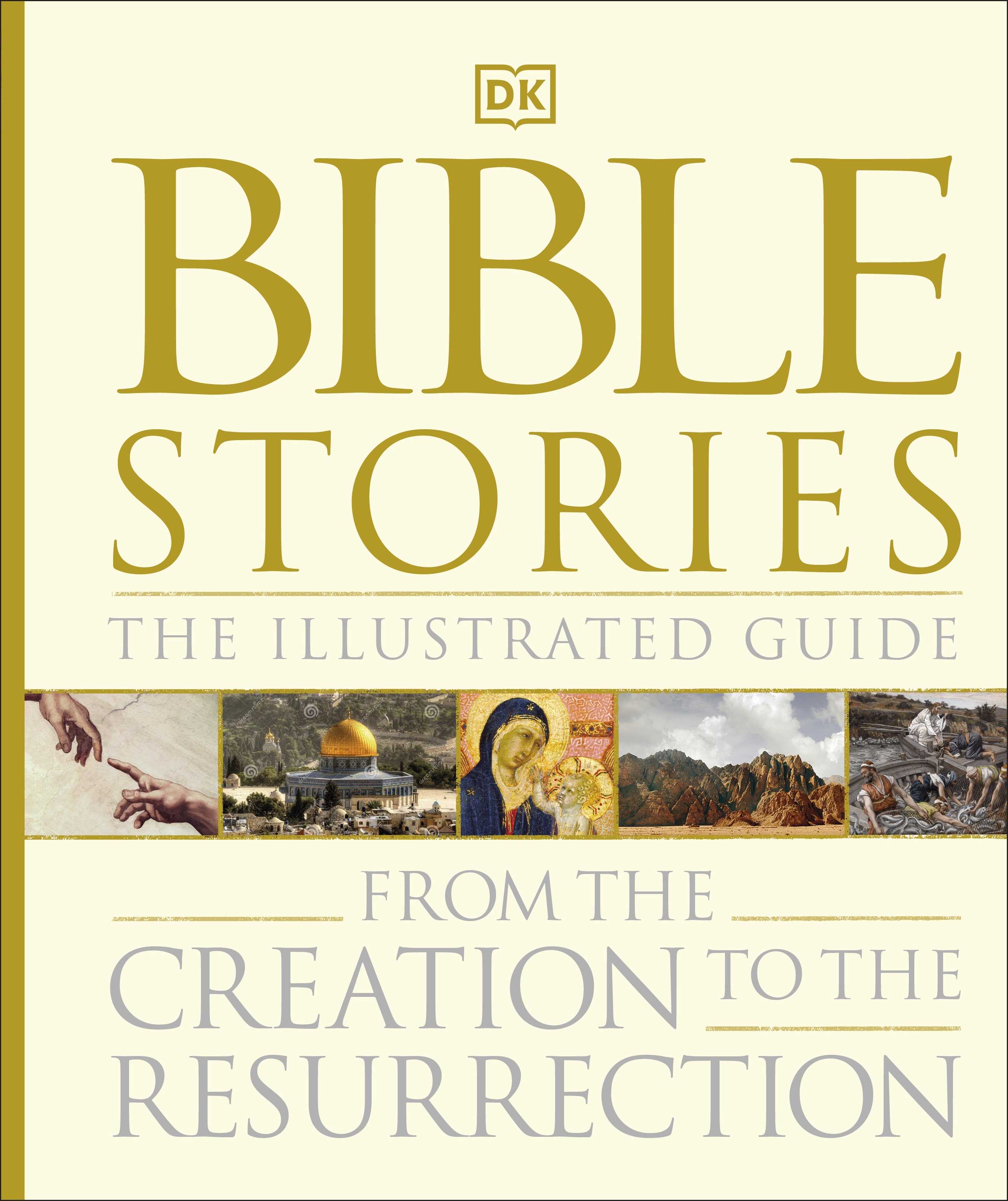 Bible Stories: The Illustrated Guide (New Edition)