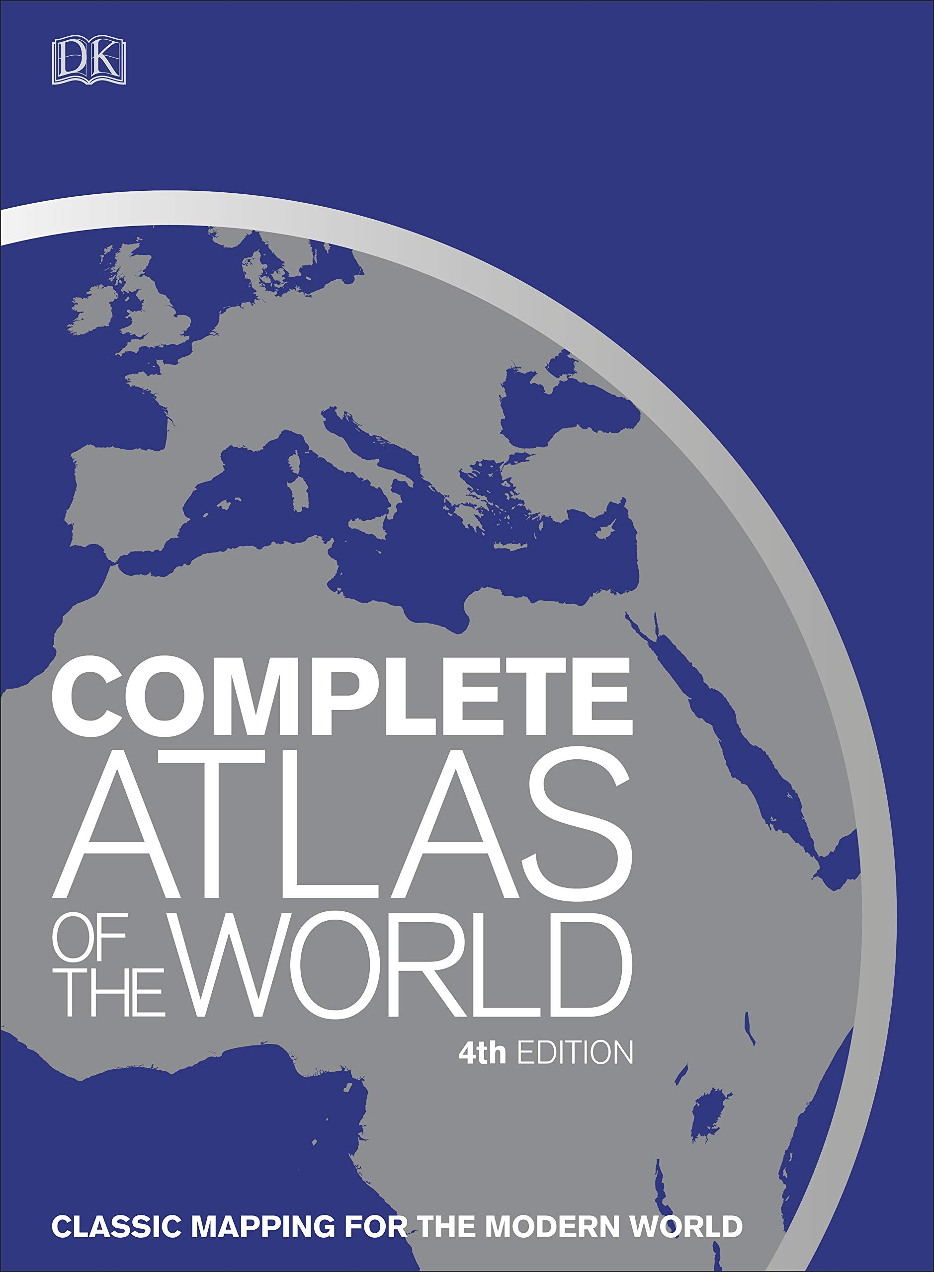 Complete Atlas of the World (4th Edition)