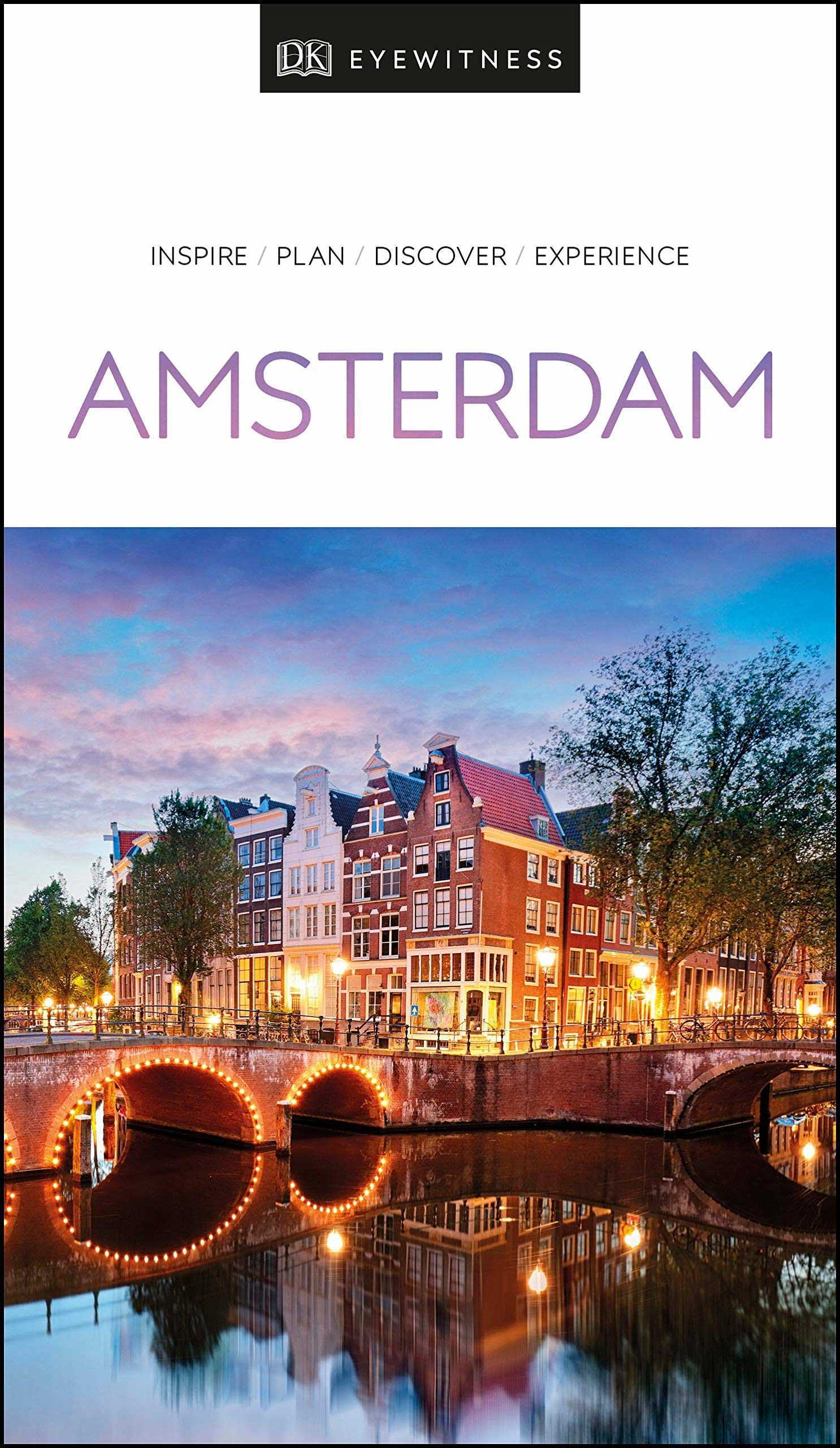 DK Eyewitness Travel Guide Amsterdam (2020 Edition)