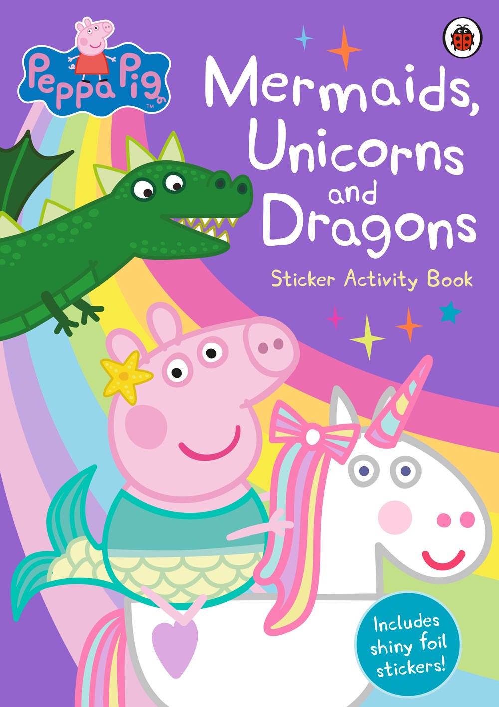 Mermaids, Unicorns and Dragons Sticker Activity Book