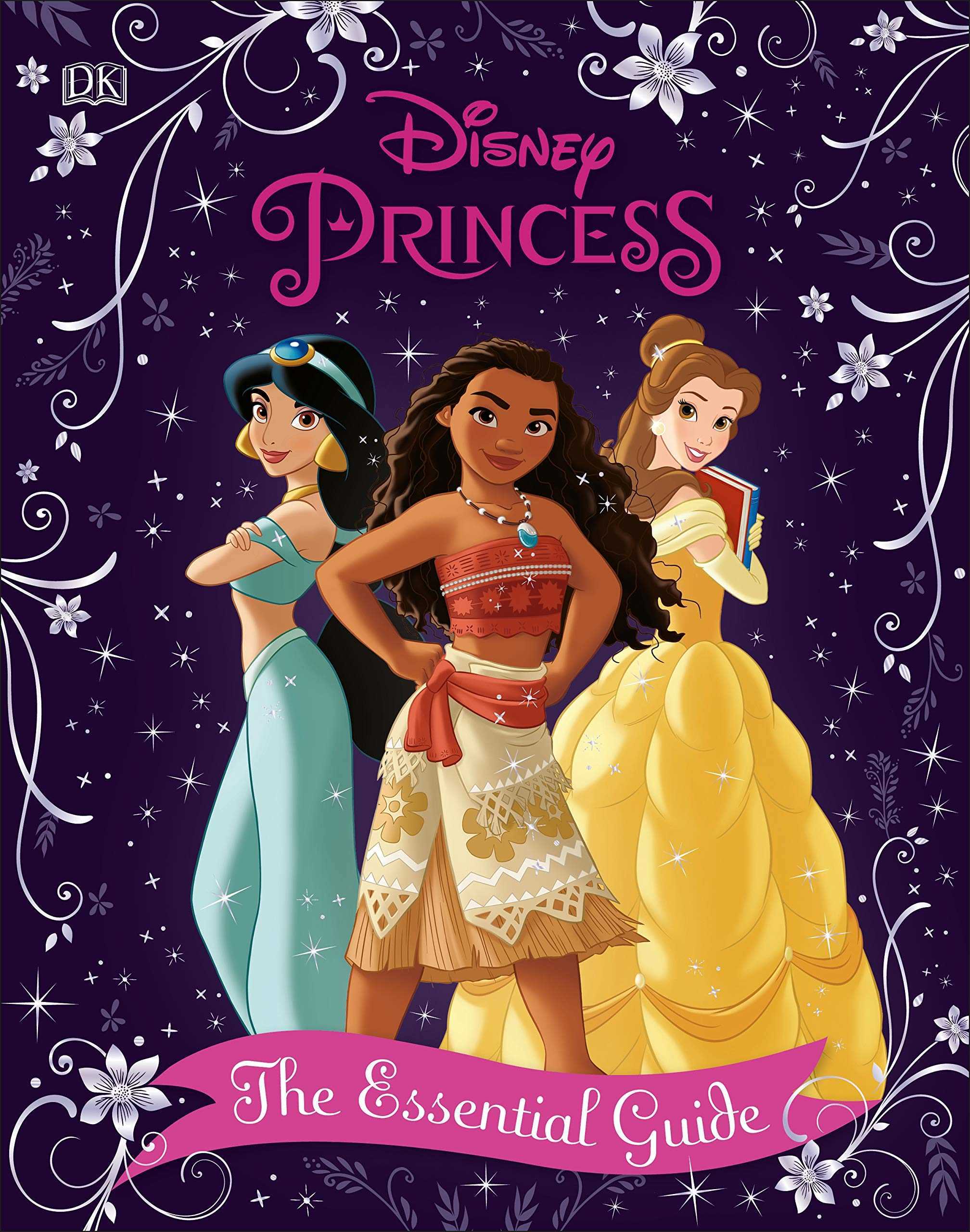 Disney Princess: The Essential Guide (2019 Edition)