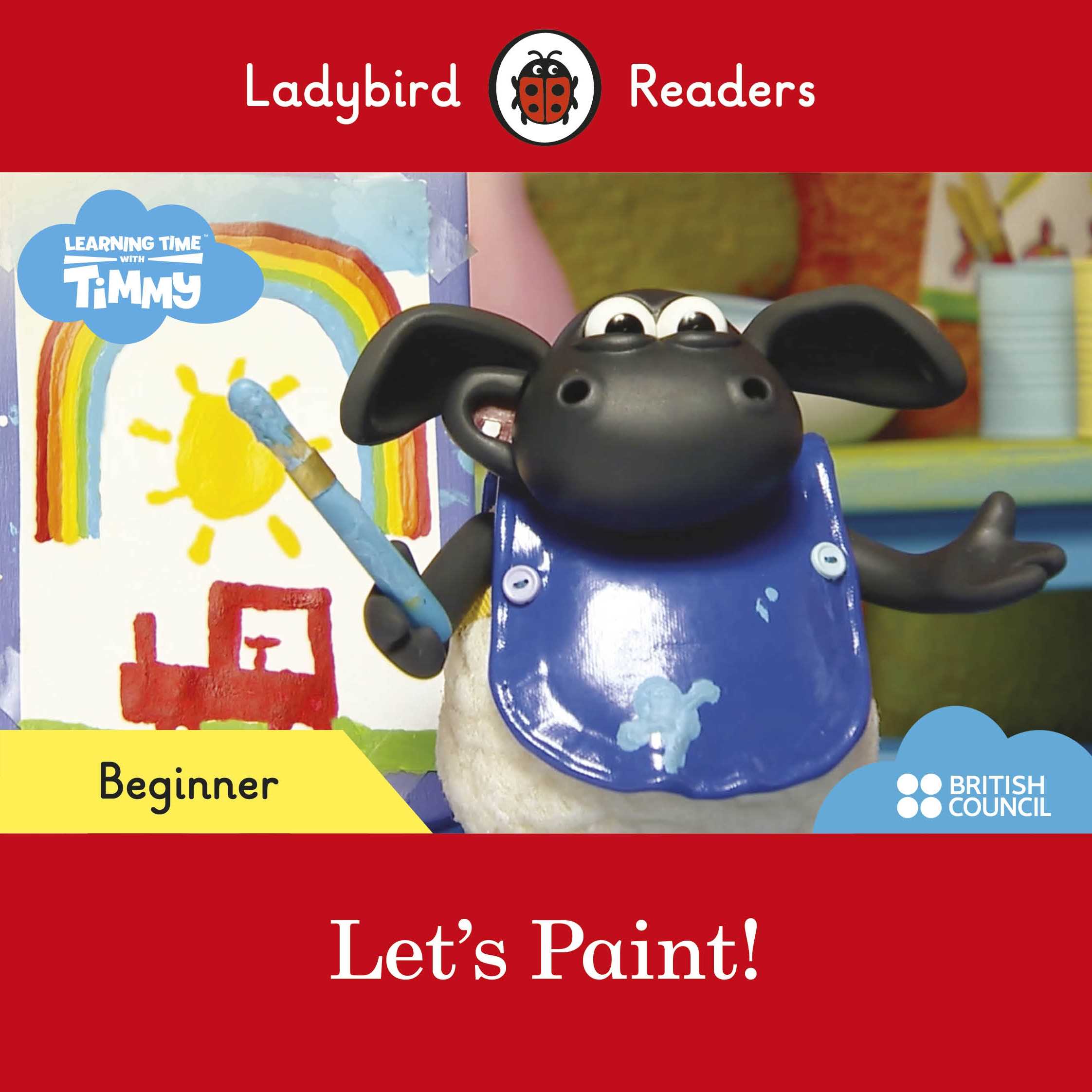 First Words with Timmy: Colors - Ladybird Readers Beginner Level