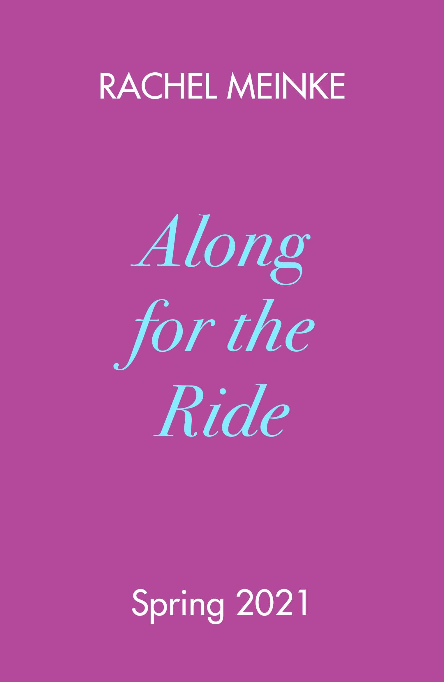 Along For The Ride (A Wattpad Novel)