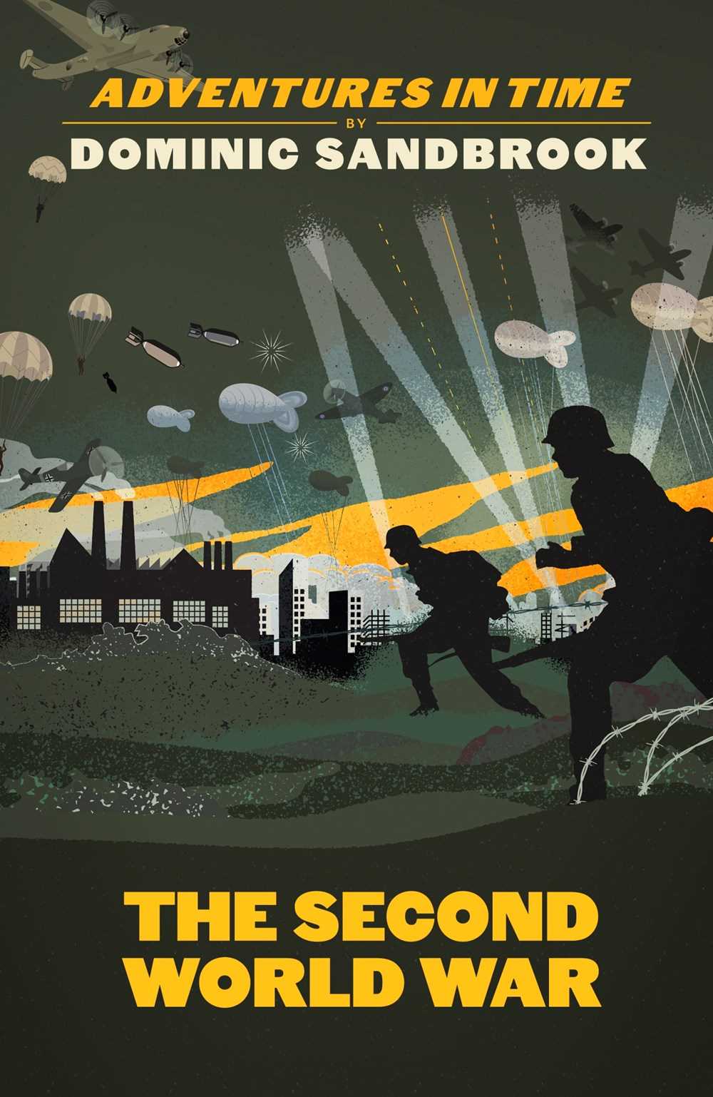 The Second World War (Adventures in Time)