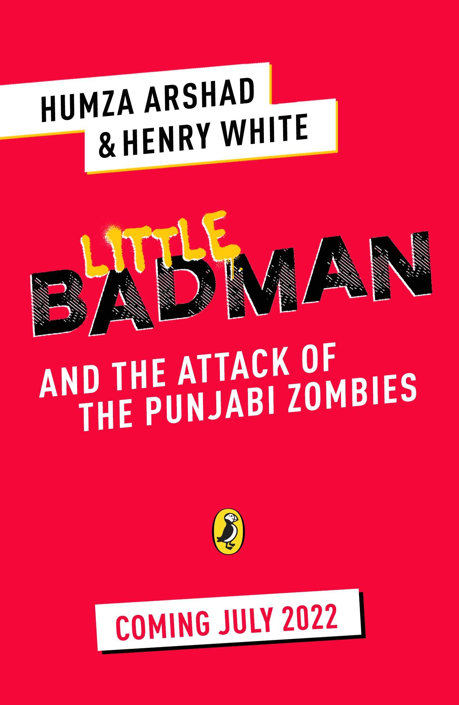 Little Badman and the Rise of the Punjabi Zombies