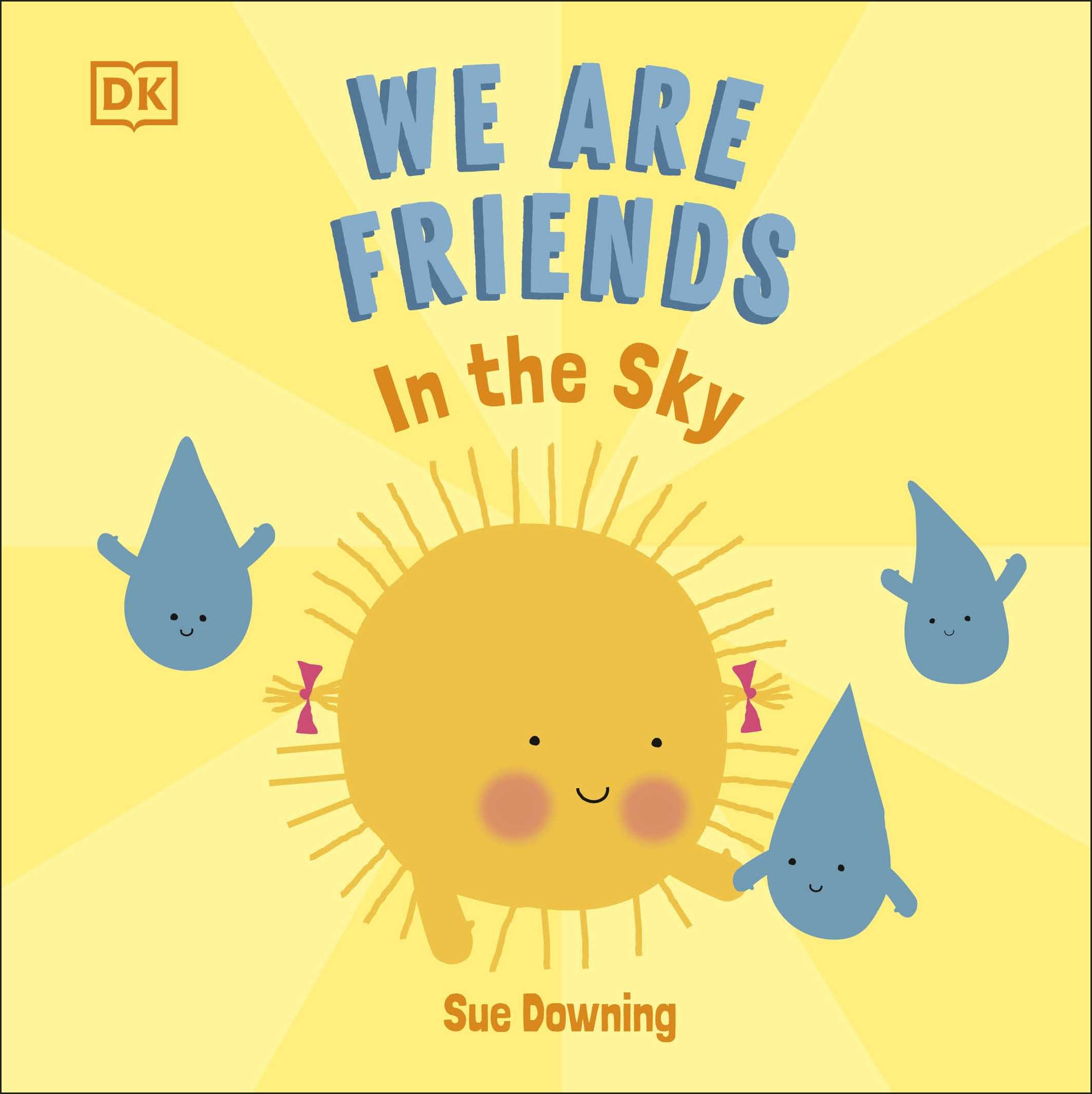 We Are Friends: In The Sky