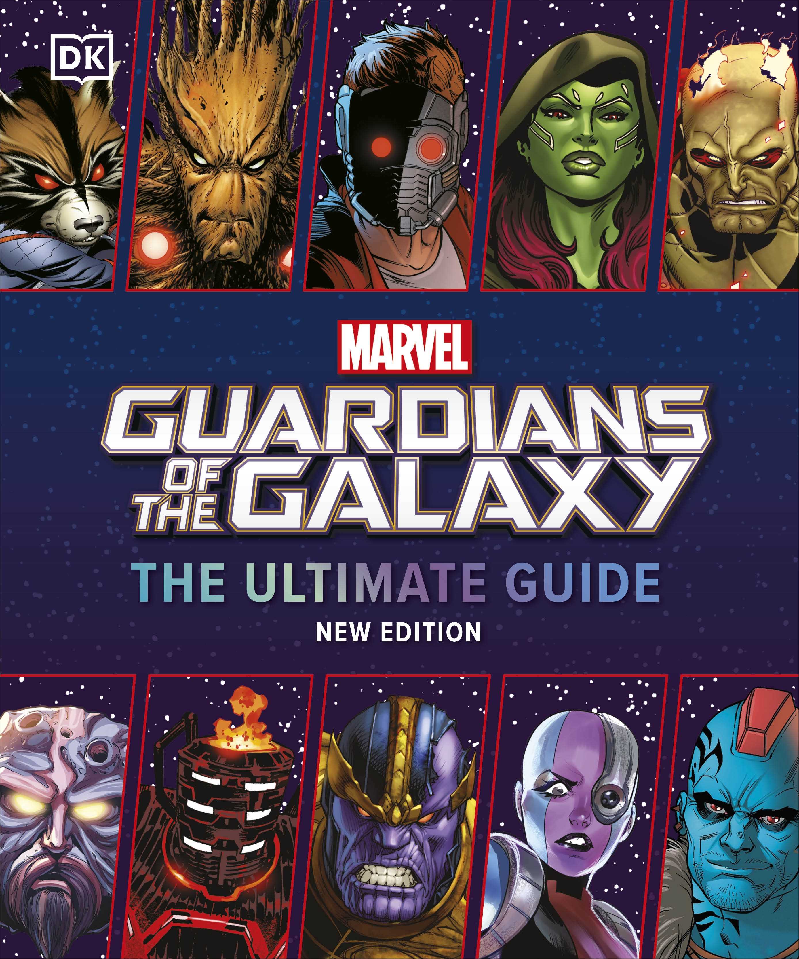 Marvel Guardians of the Galaxy The Ultimate Guide (New Edition)