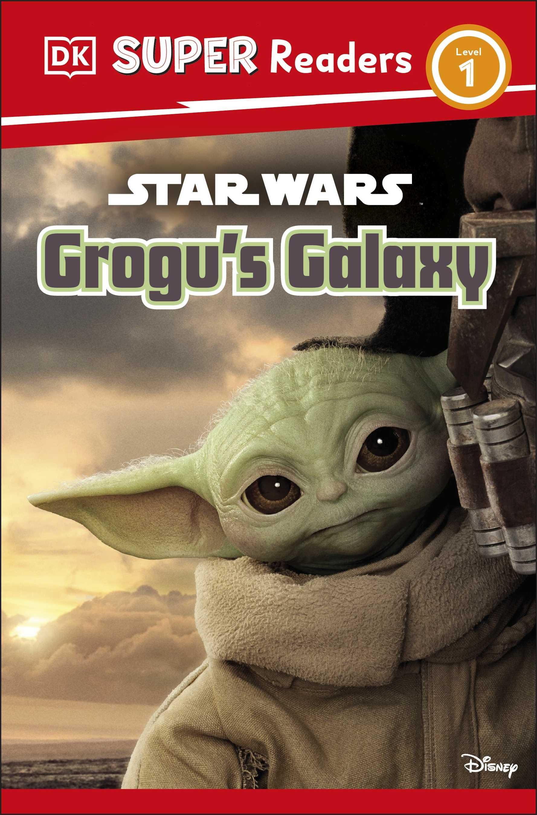 Star Wars Grogu's Galaxy (DK Super Readers Level 1)