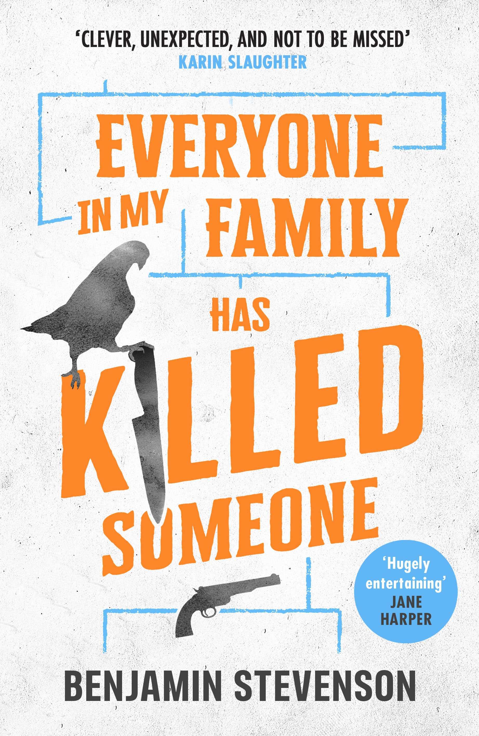 Everyone In My Family Has Killed Someone