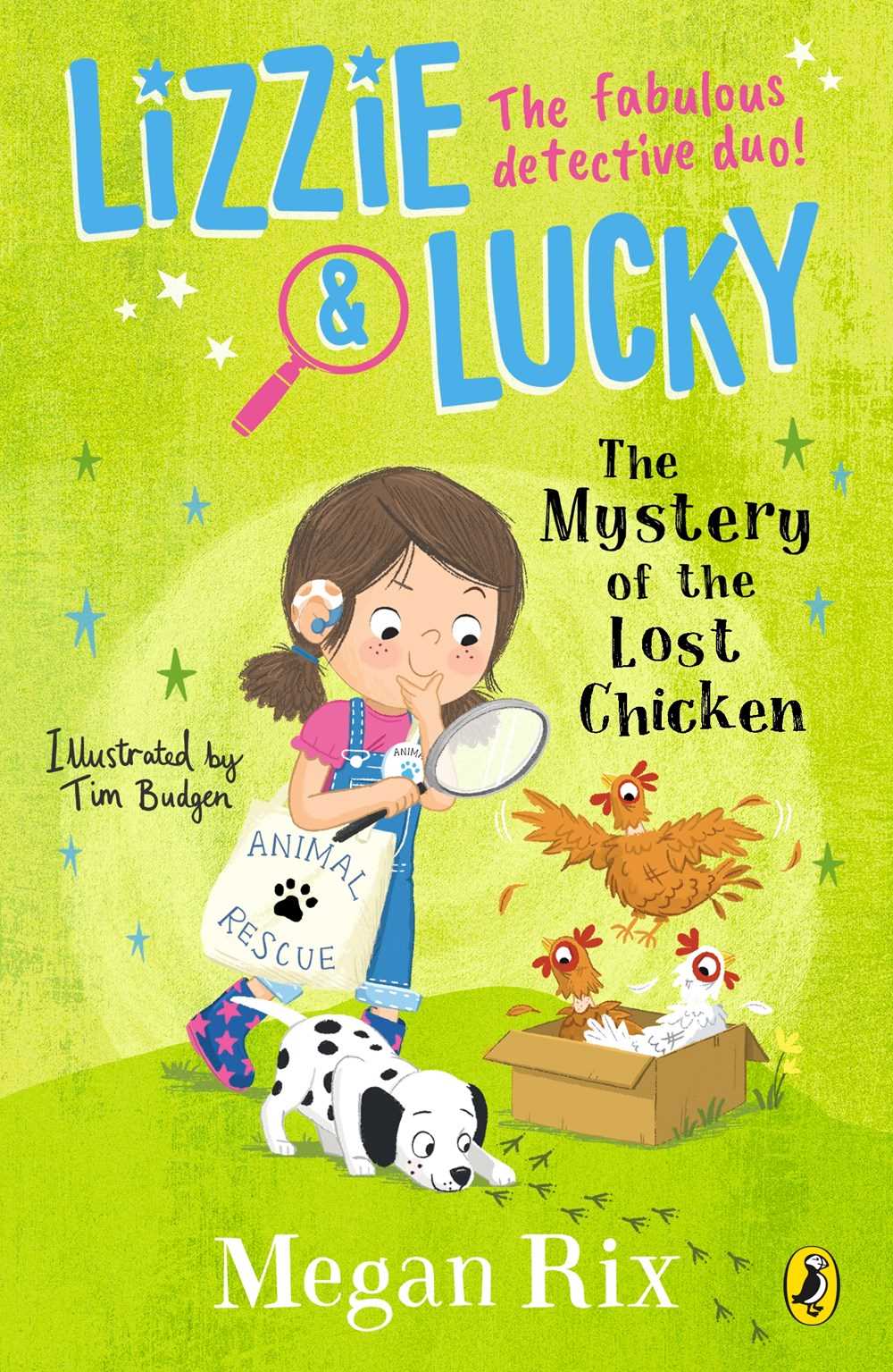 Lizzie and Lucky #04: The Mystery of the Lost Chicken
