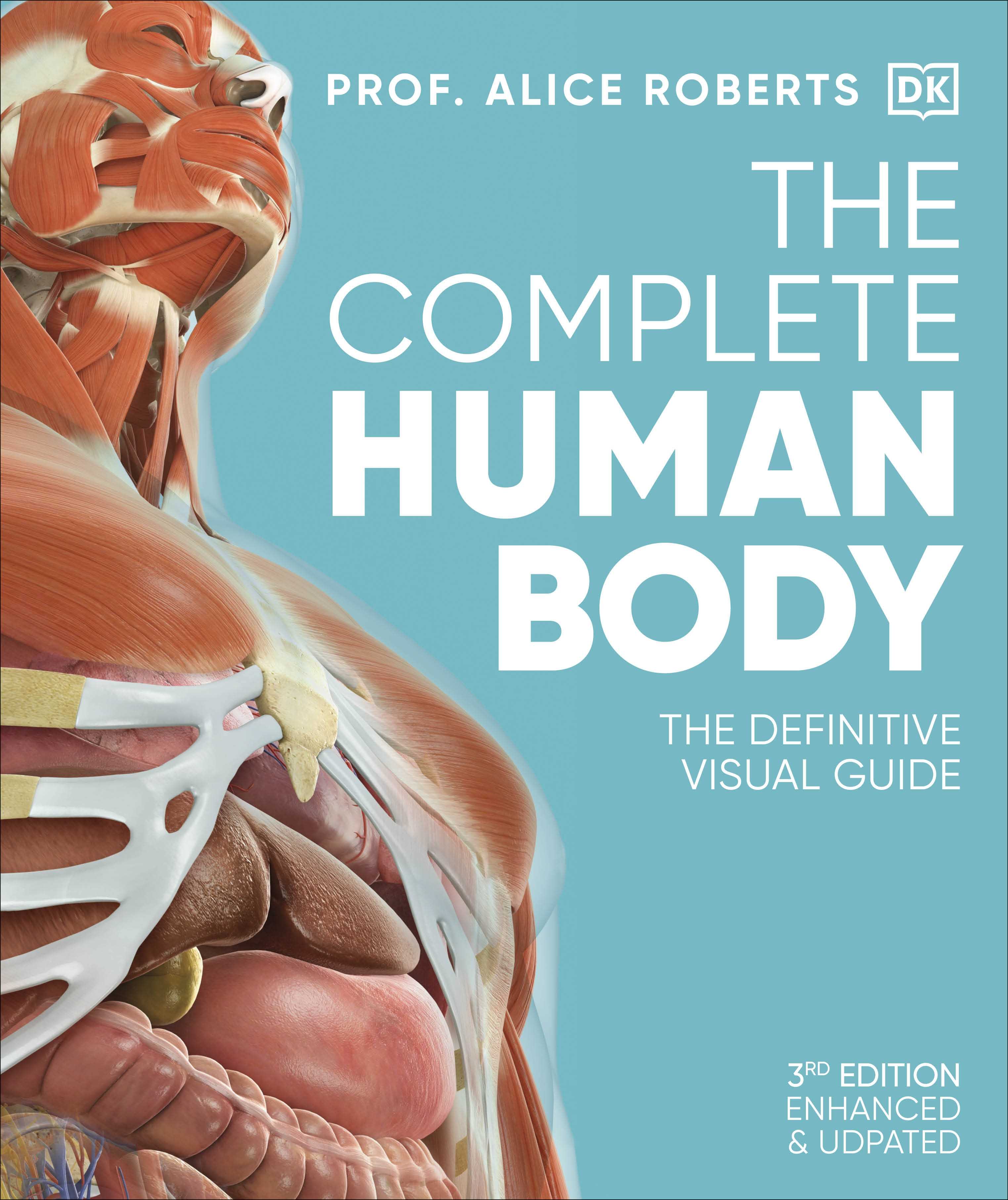 The Complete Human Body (3rd Edition)