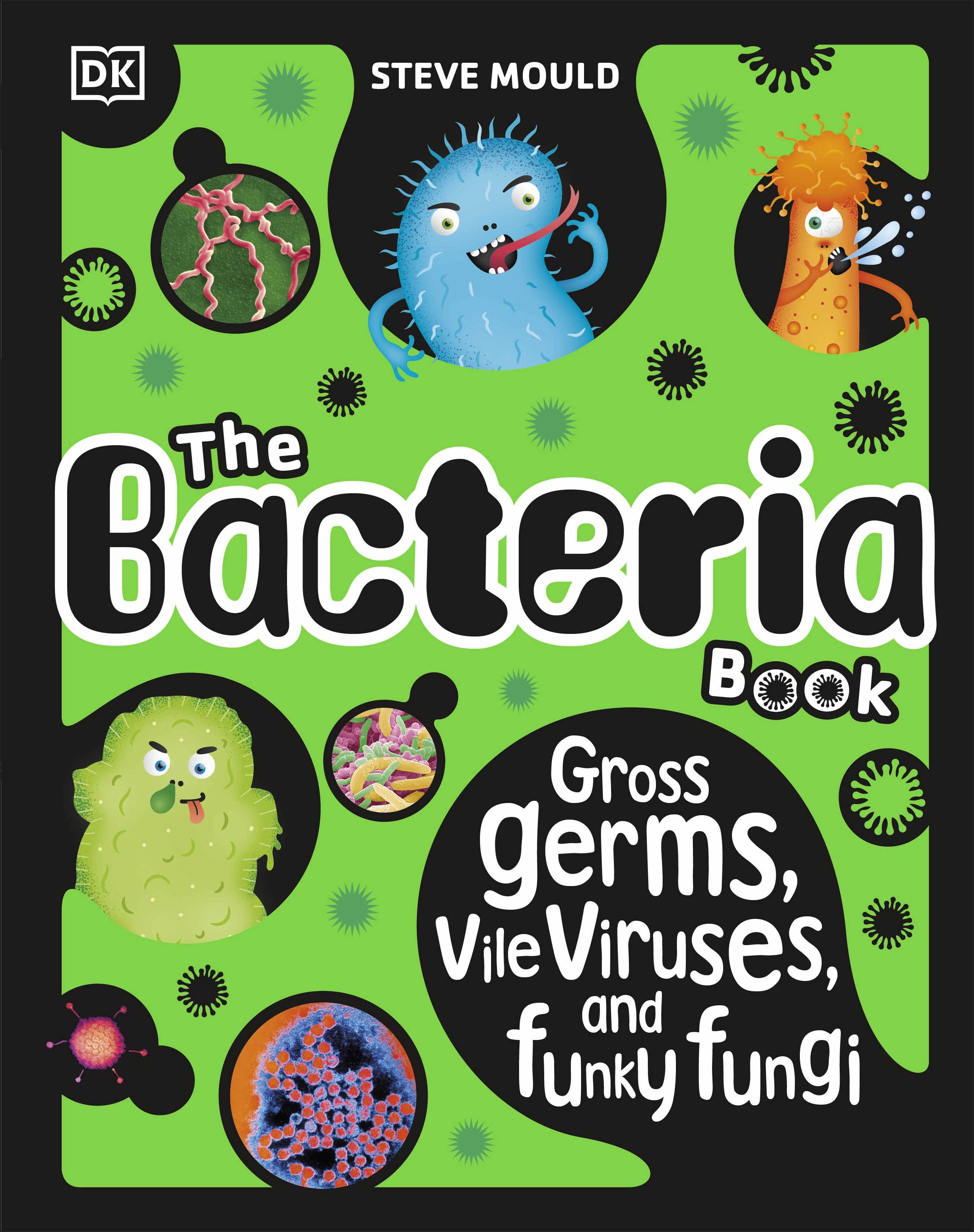 The Bacteria Book (New Edition) (The Science Book)