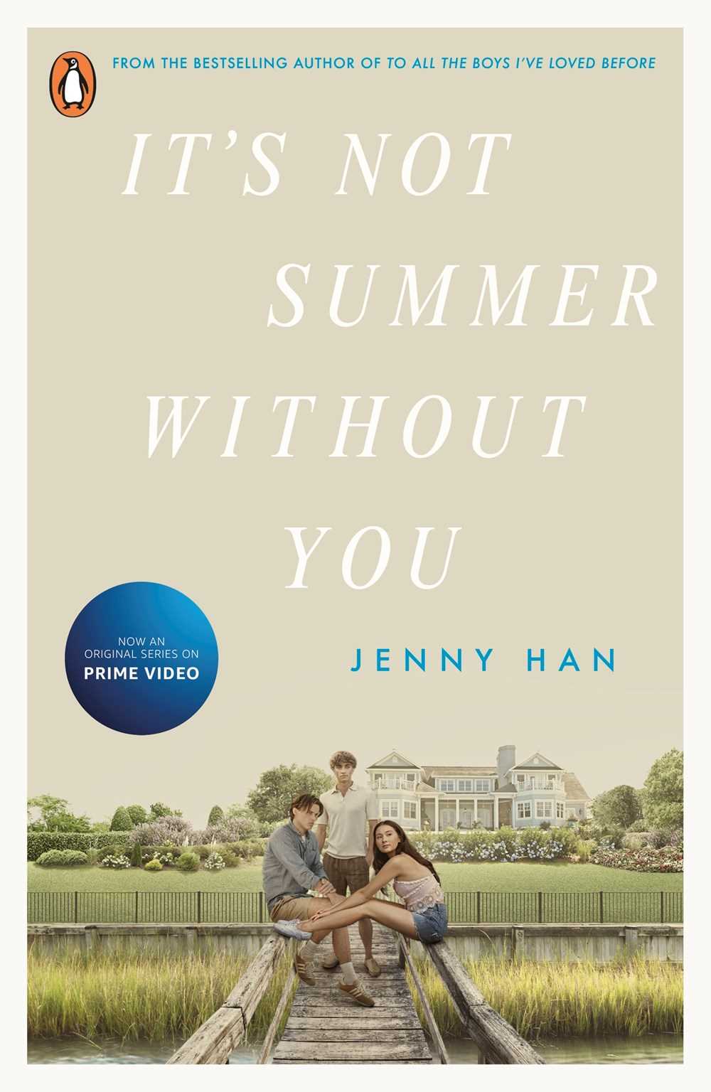 The Summer I Turned Pretty #02: It's Not Summer Without You (Tie-in)