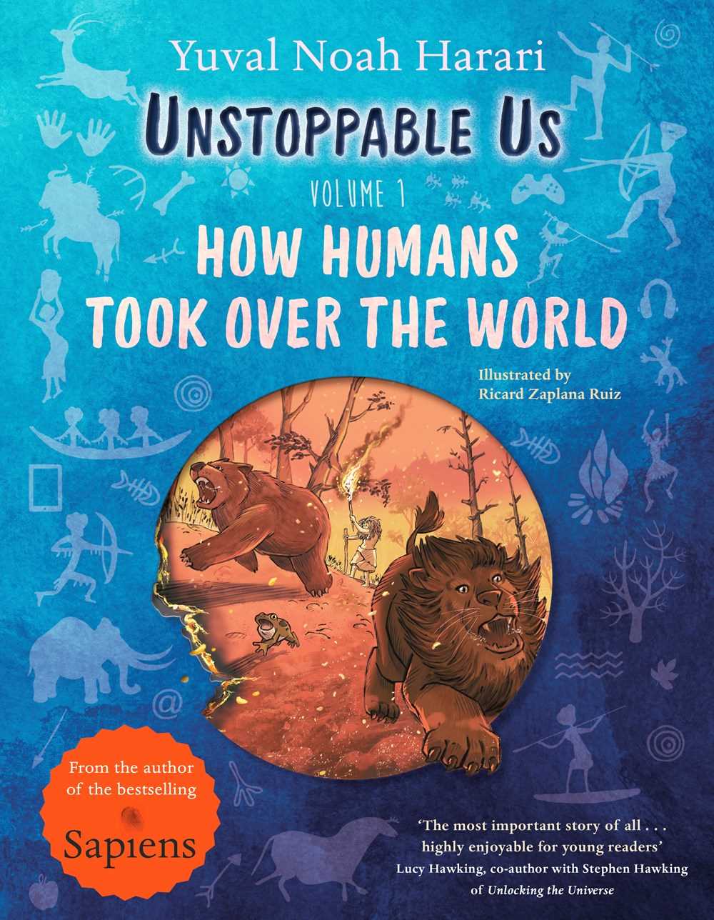 Unstoppable Us #01: How Humans Took Over the World