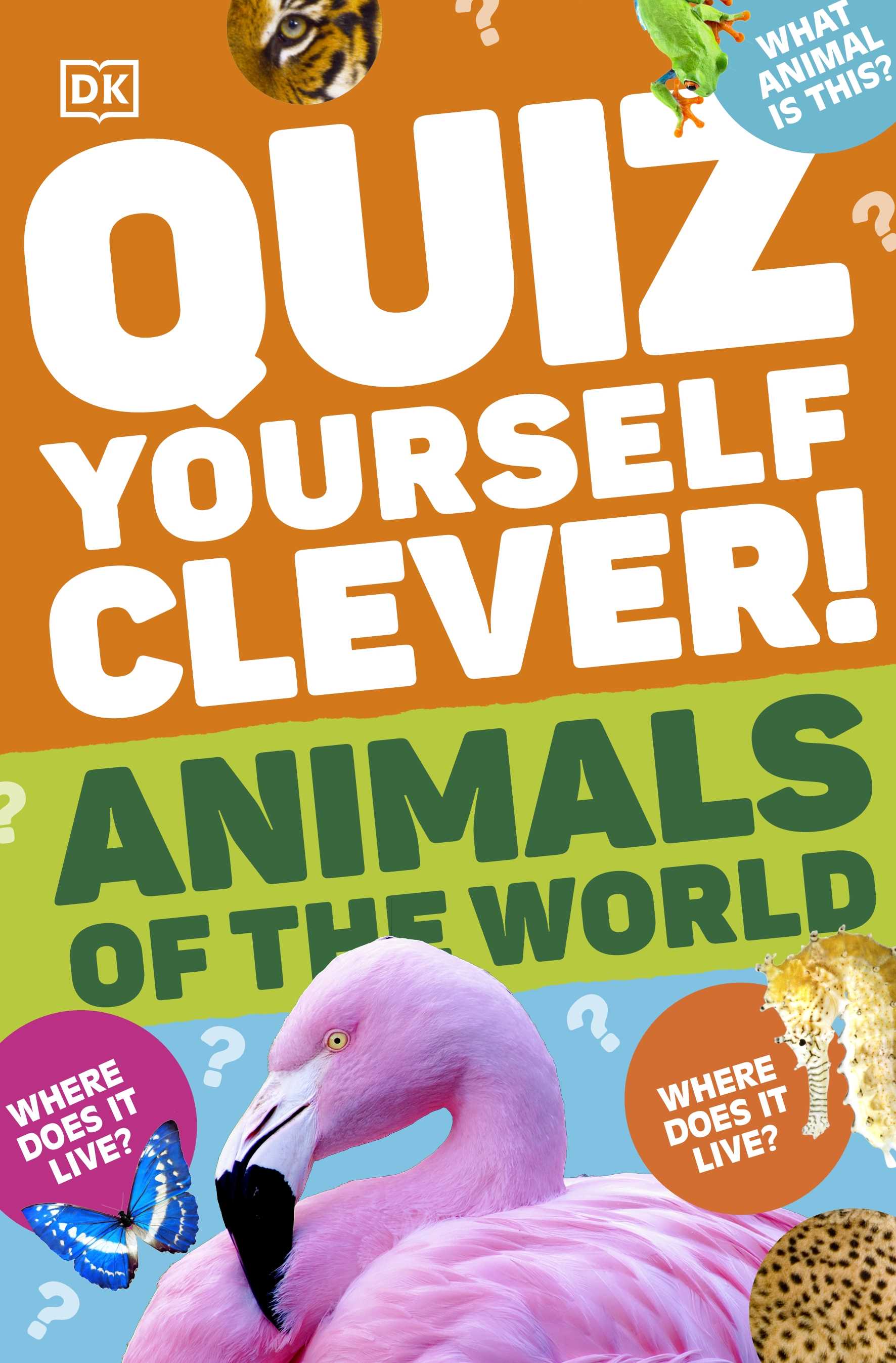 Animals of the World (Quiz Yourself Clever!)