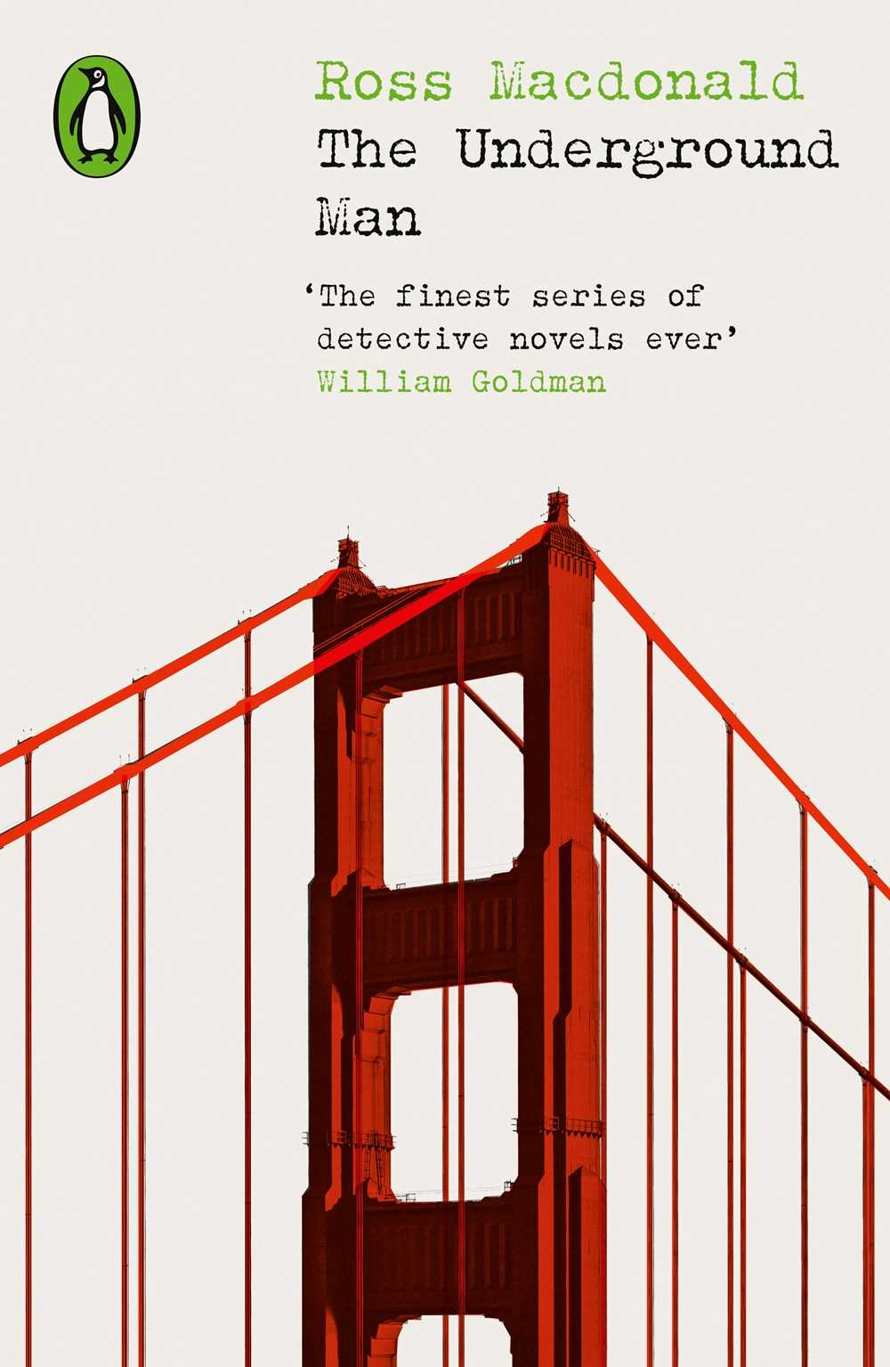 The Underground Man (Penguin Crime Classics)