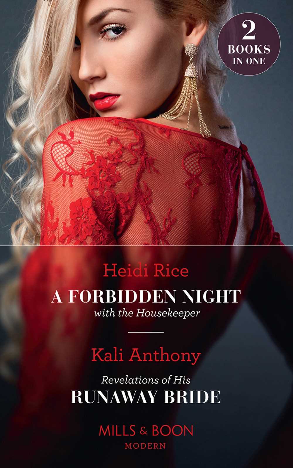 A Forbidden Night With The Housekeeper / Revelations Of His Runaway Bride