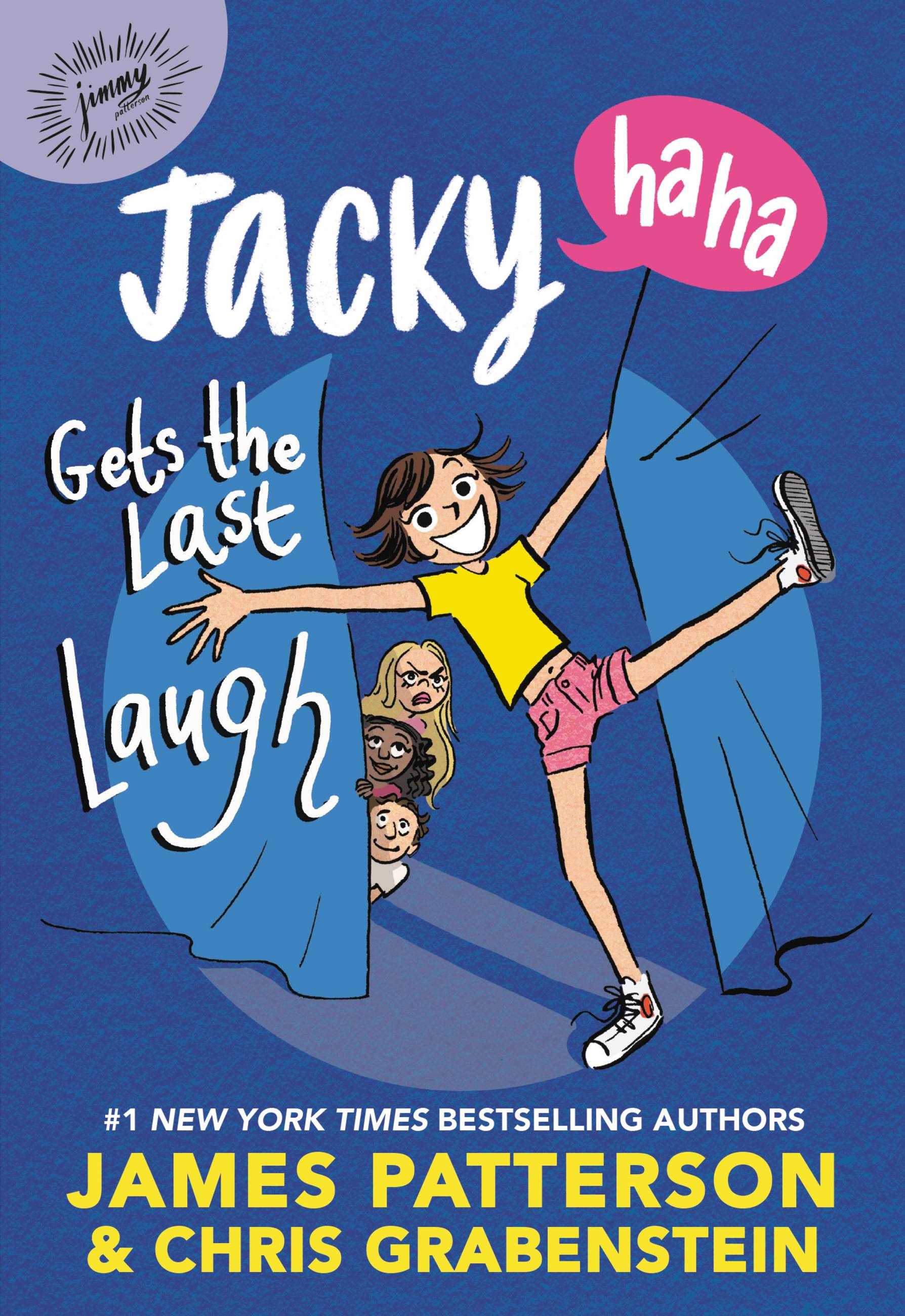 Jacky Ha-Ha Gets the Last Laugh (Book #03)
