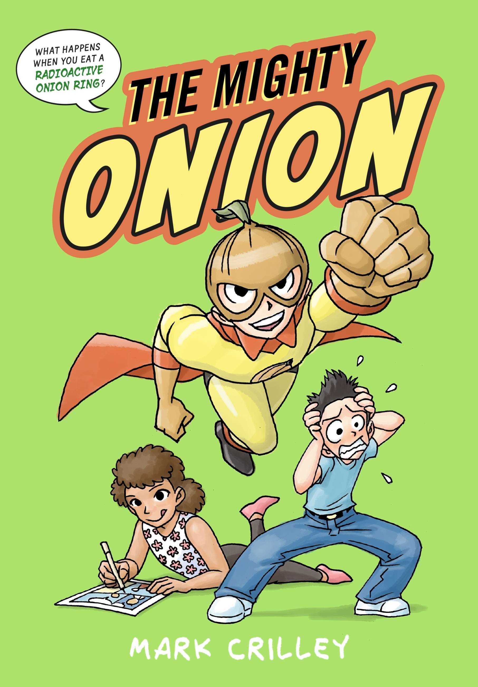 The Mighty Onion (Book #01)
