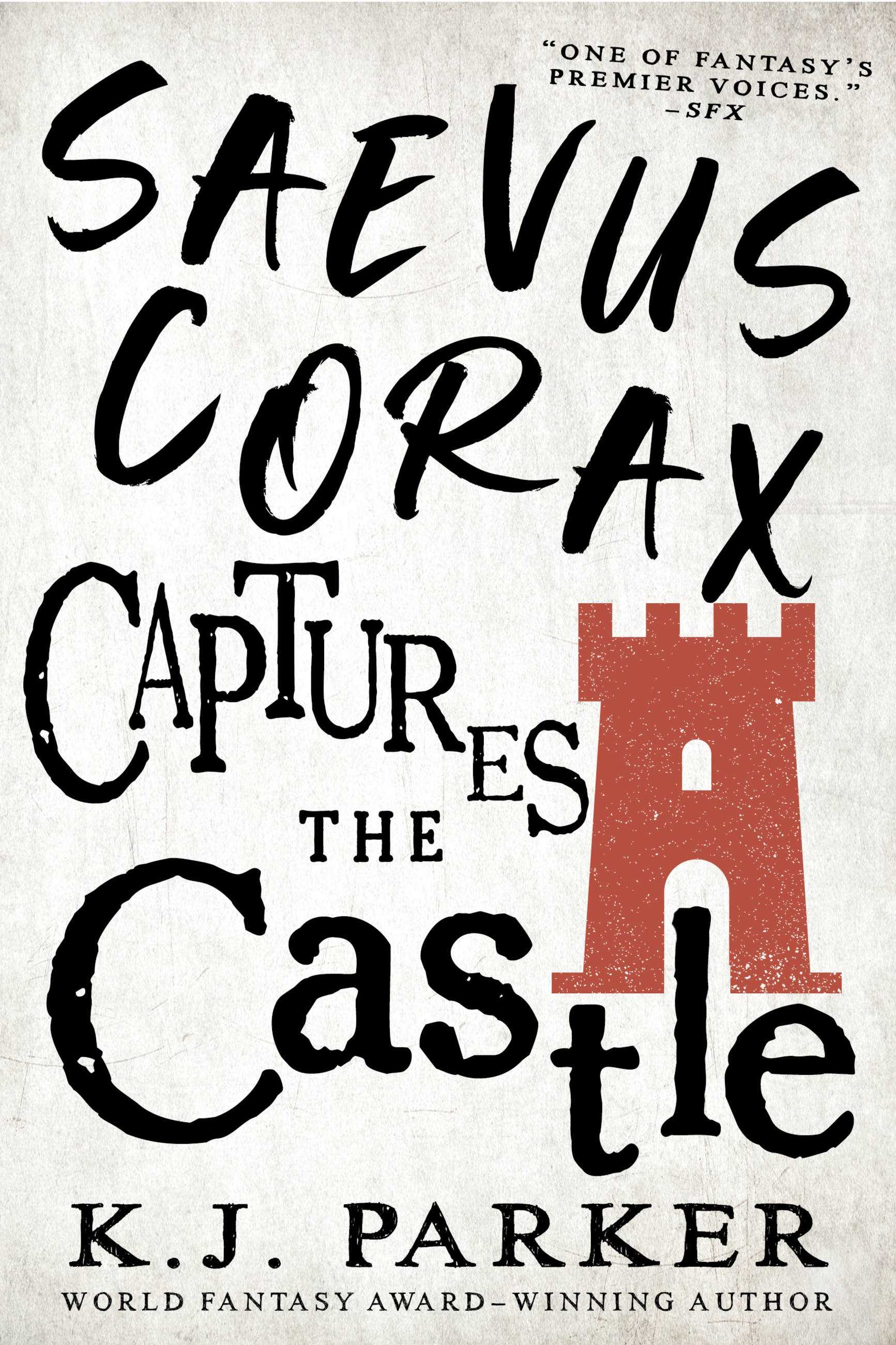 Saevus Corax Captures the Castle (Book #02)