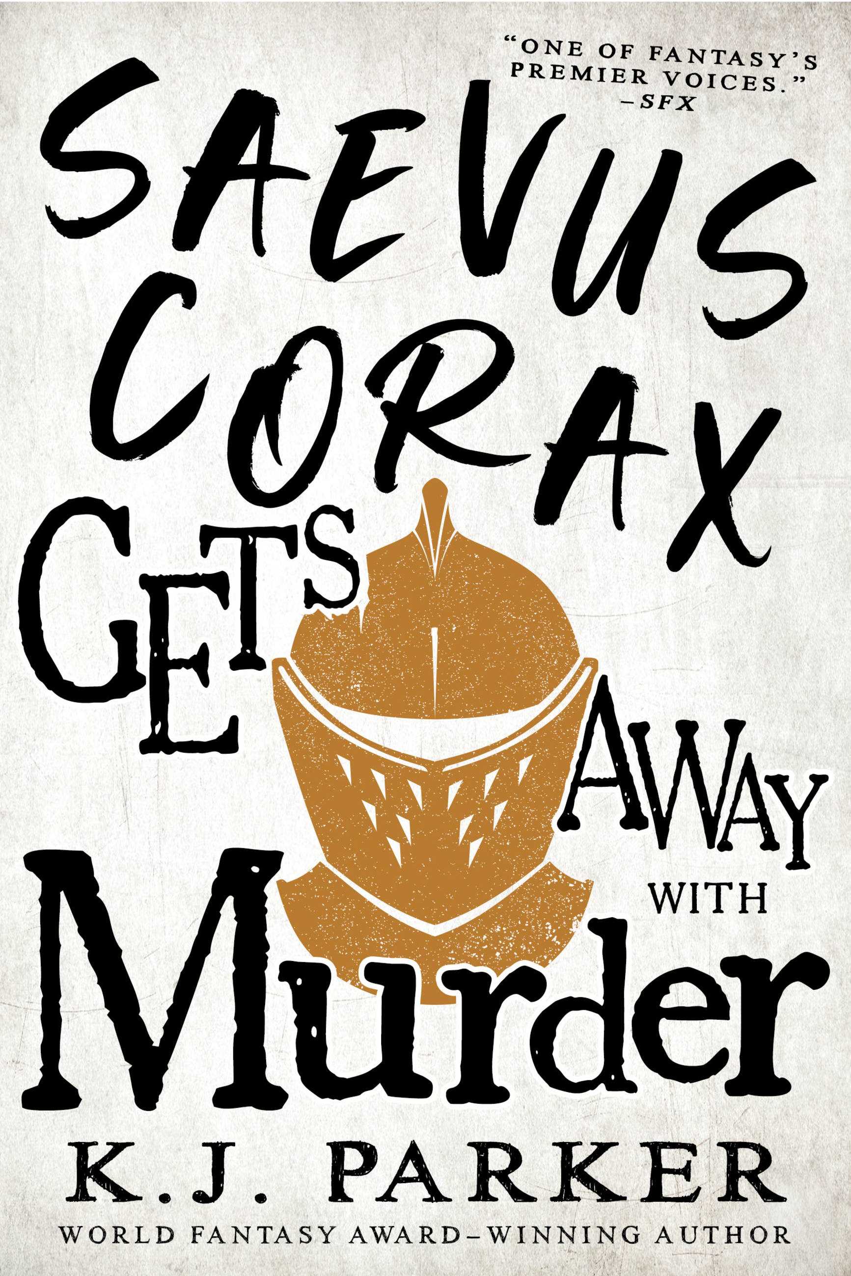 Saevus Corax Gets Away With Murder (Book #03)