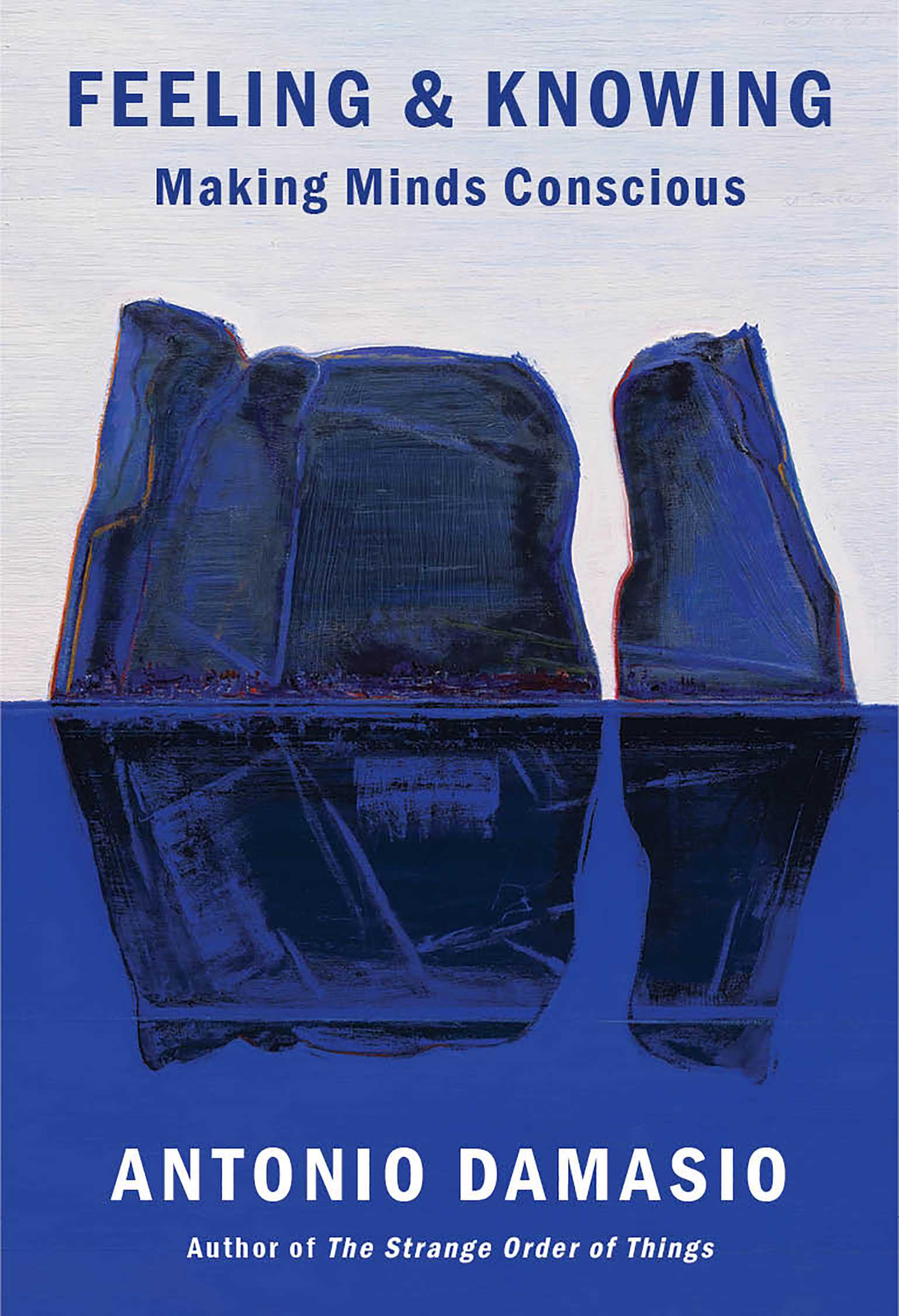 Feeling &amp; Knowing