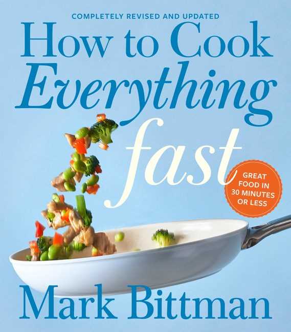 How to Cook Everything Fast (Revised Edition)