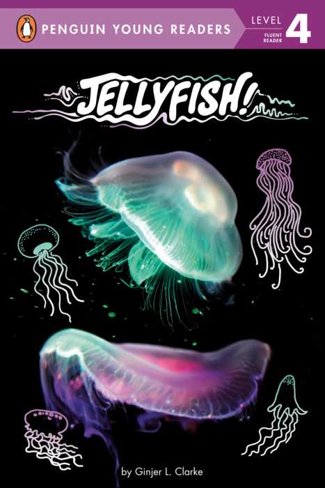 Penguin Young Readers Level 4: Jellyfish!