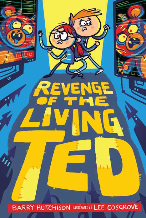 Living Ted #02: Revenge of the Living Ted