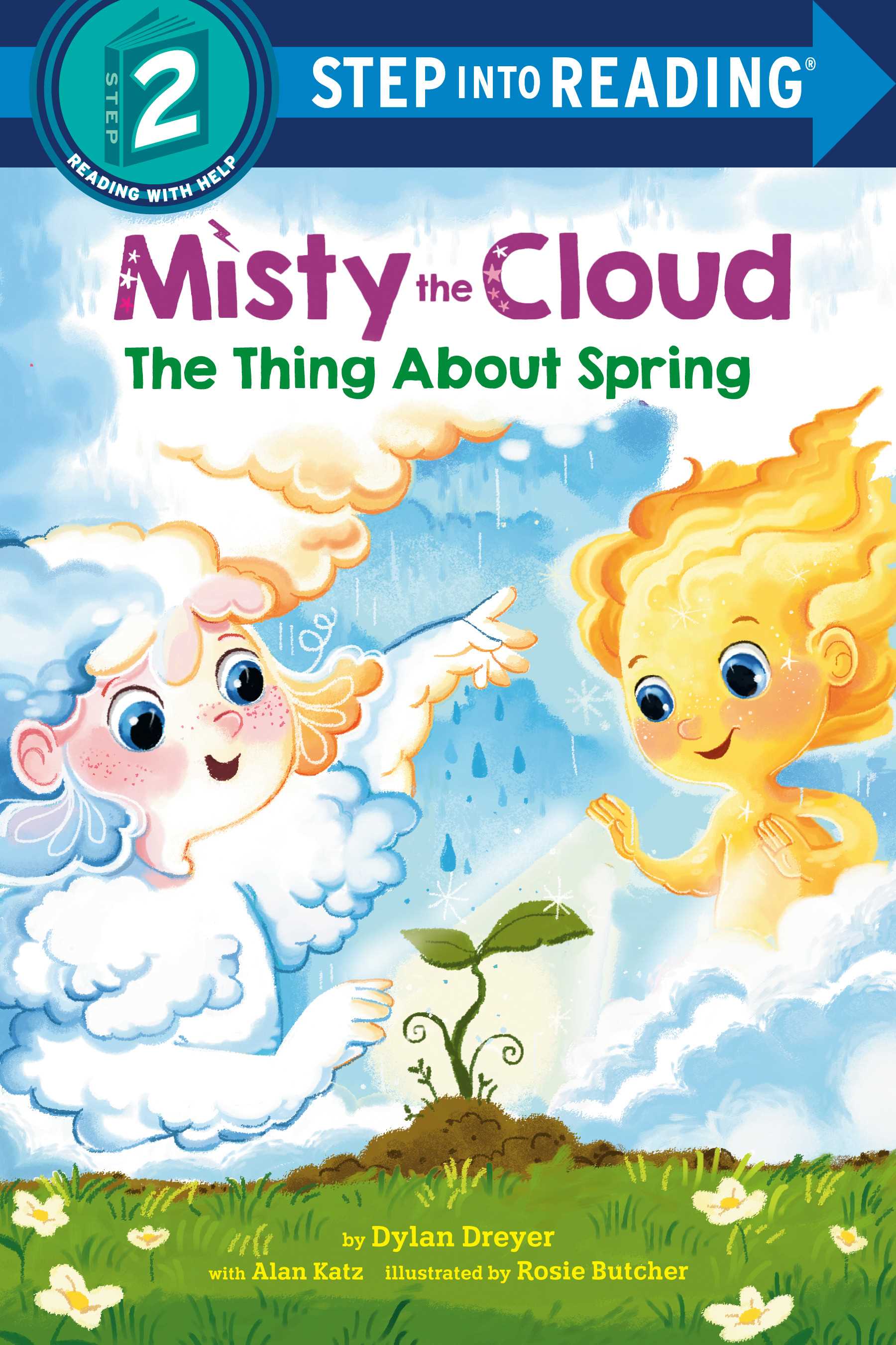 The Thing About Spring (Misty the Cloud) (Step Into Reading L2)